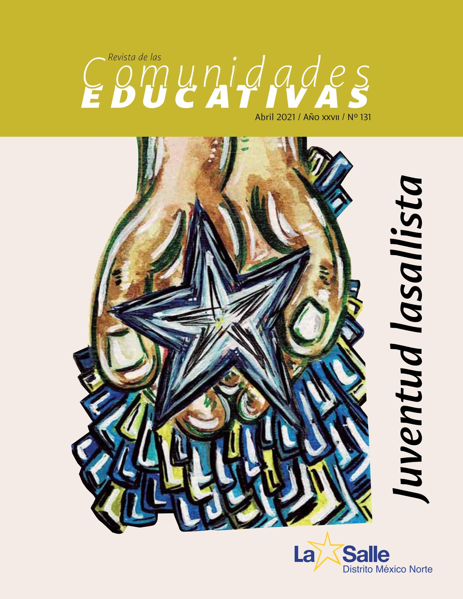Revista de Comunidades Educativas 131 by La Salle Distrito México Norte ...