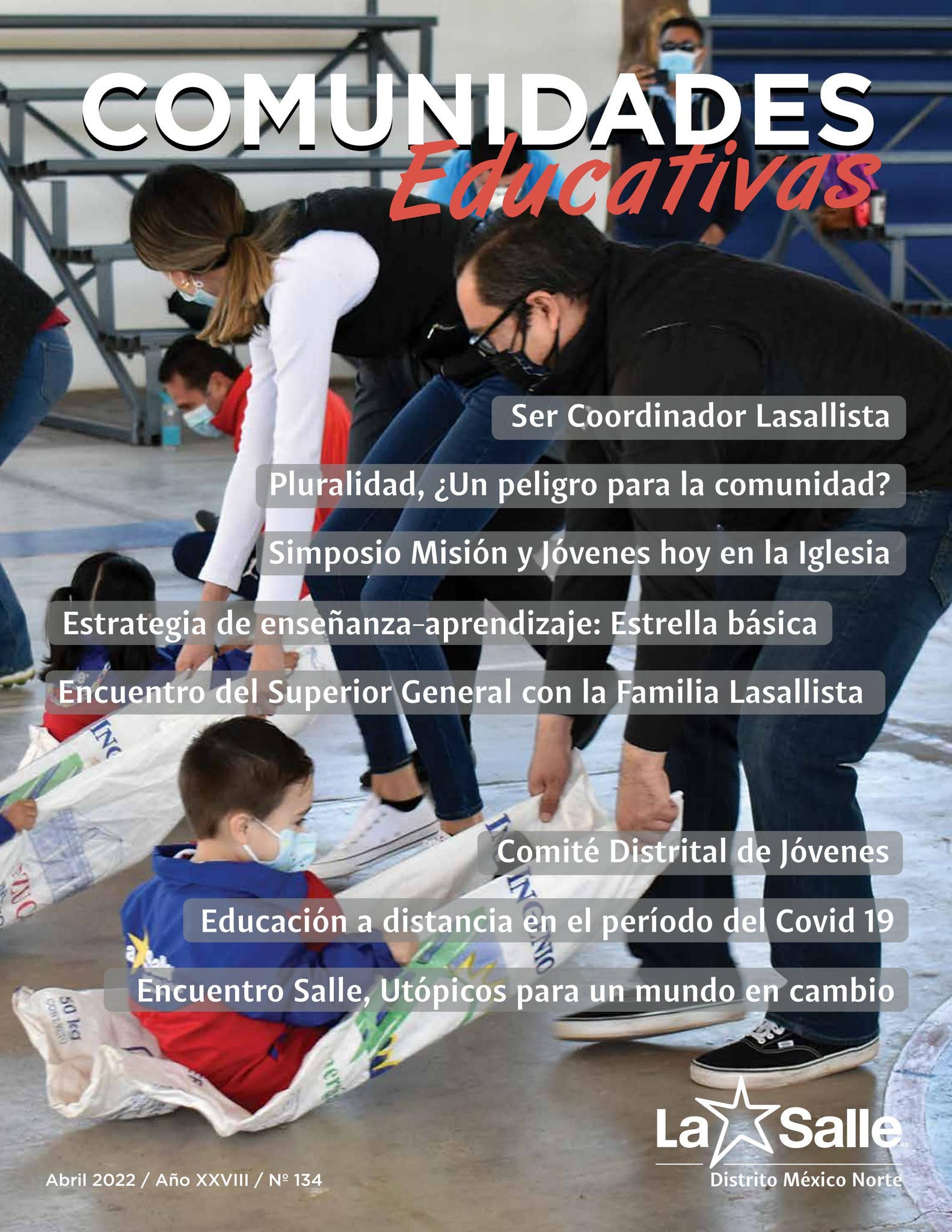 Revista de Comunidades Educativas 134 by La Salle Distrito México Norte ...