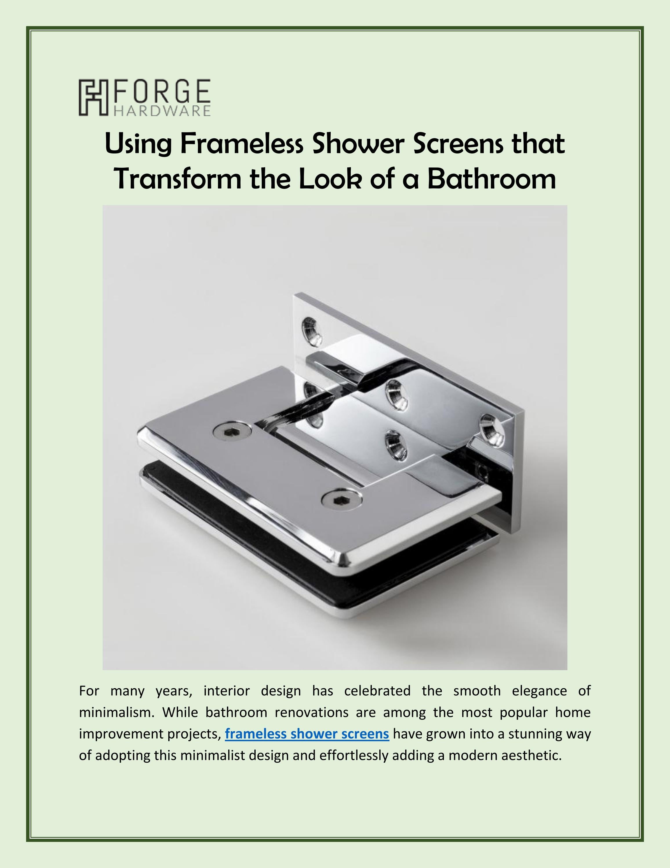 Using Frameless Shower Screens that Transform the Look of a Bathroom by