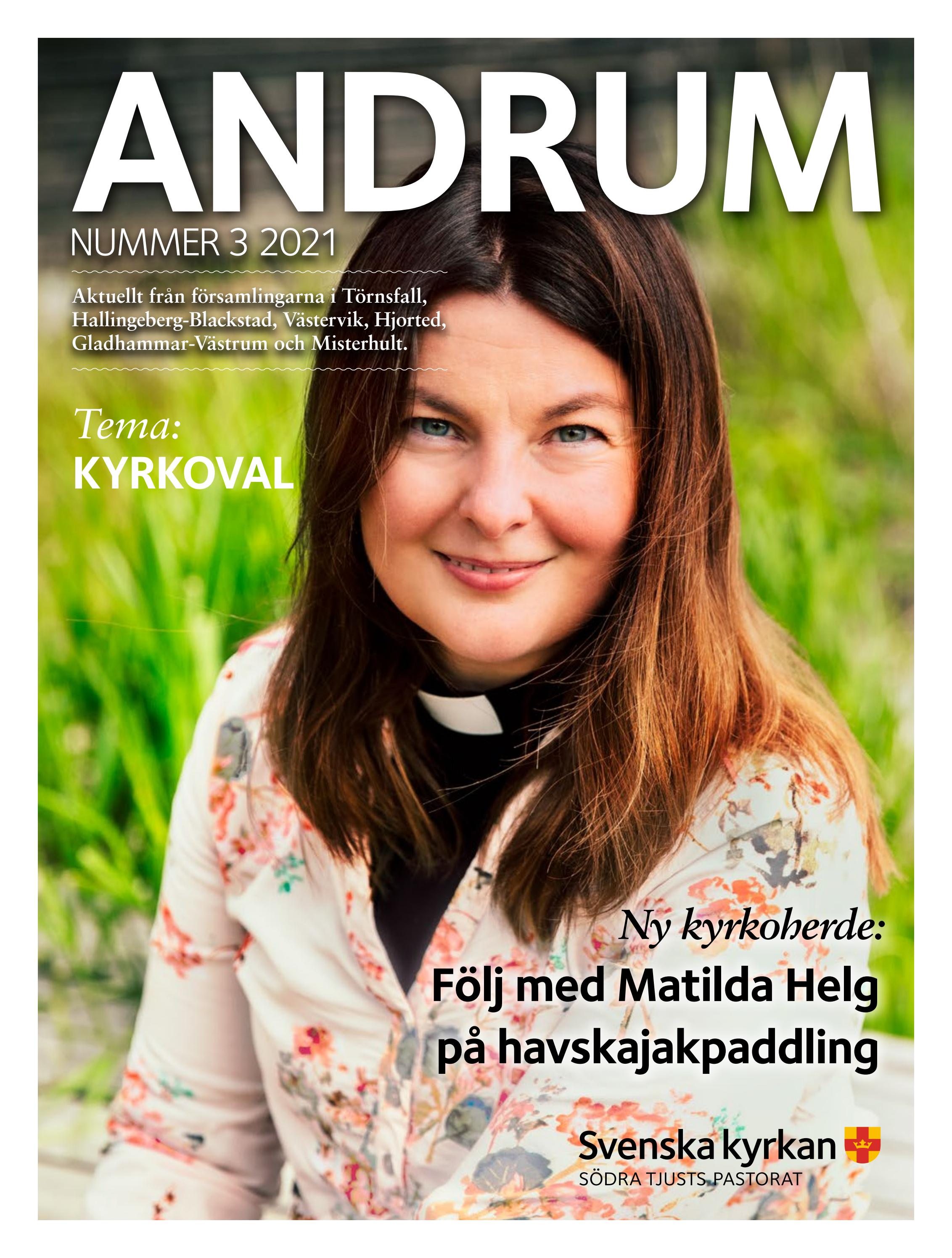 Andrum nr 3 2021 by svenskakyrkanisodratjust - Issuu