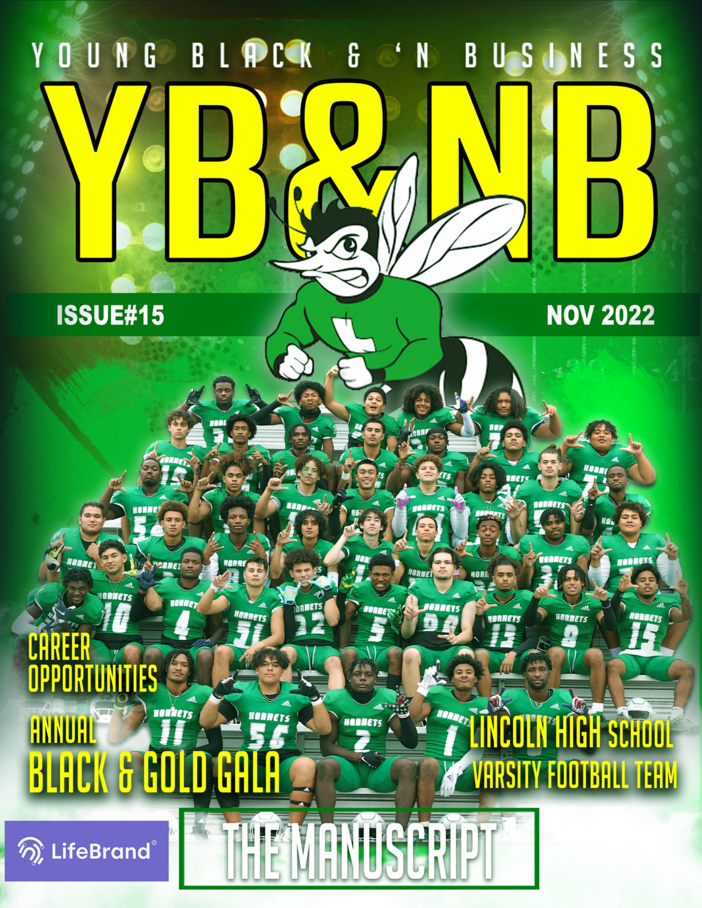 Special Digital Edition With Lincoln High School By YBANDNB Issuu