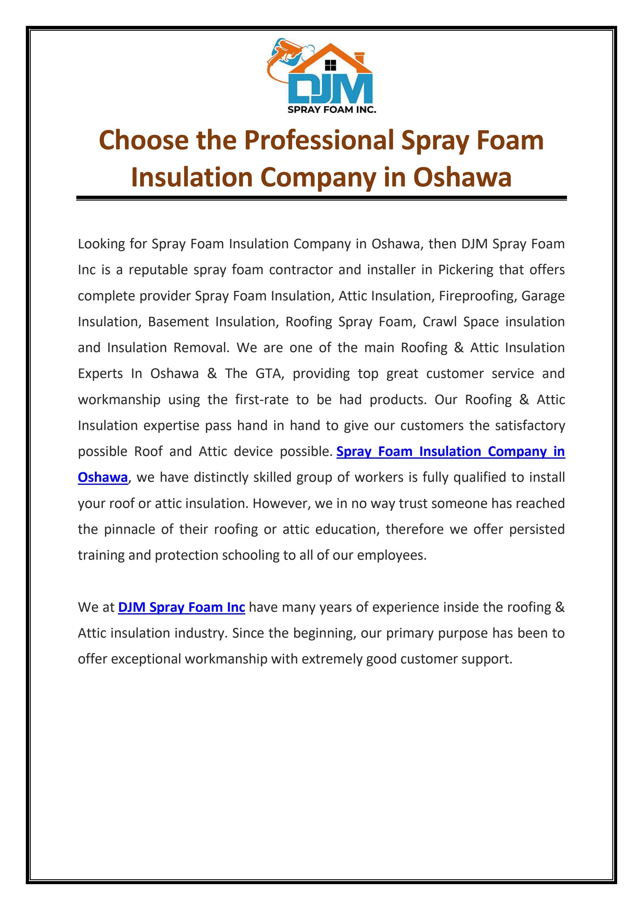 Choose the Professional Spray Foam Insulation Company in Oshawa by DJM