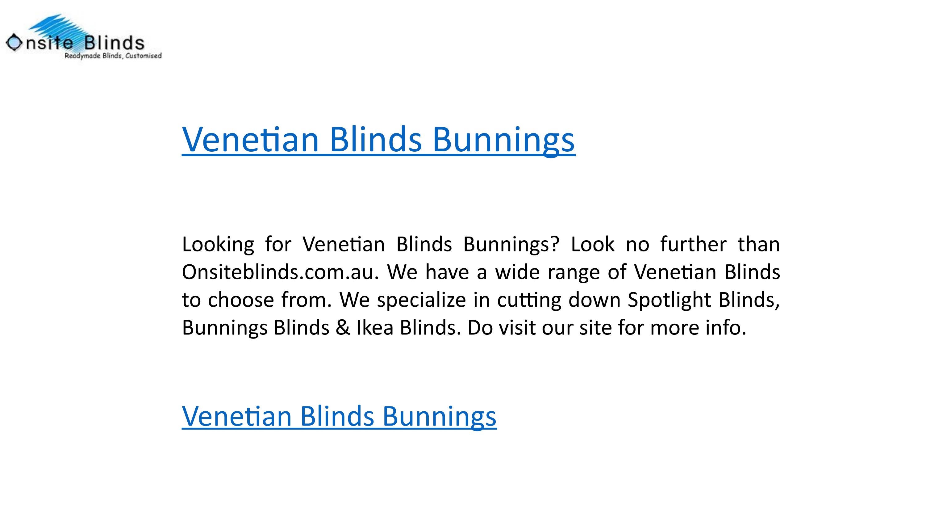 Blinds Bunnings by Onsite Blinds Issuu