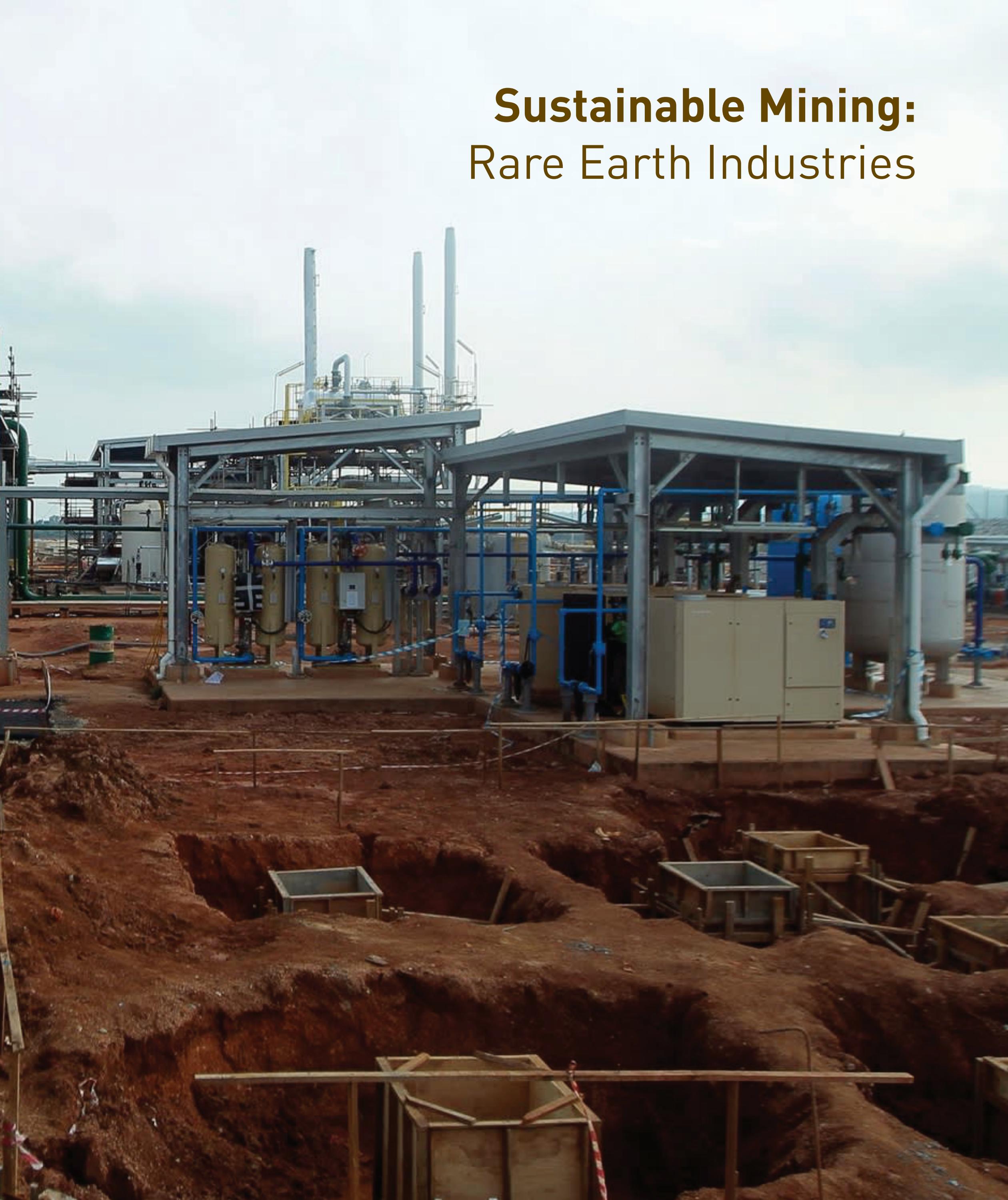 Sustainable Mining: Rare Earth Industries by Academy of Sciences Malaysia - Issuu