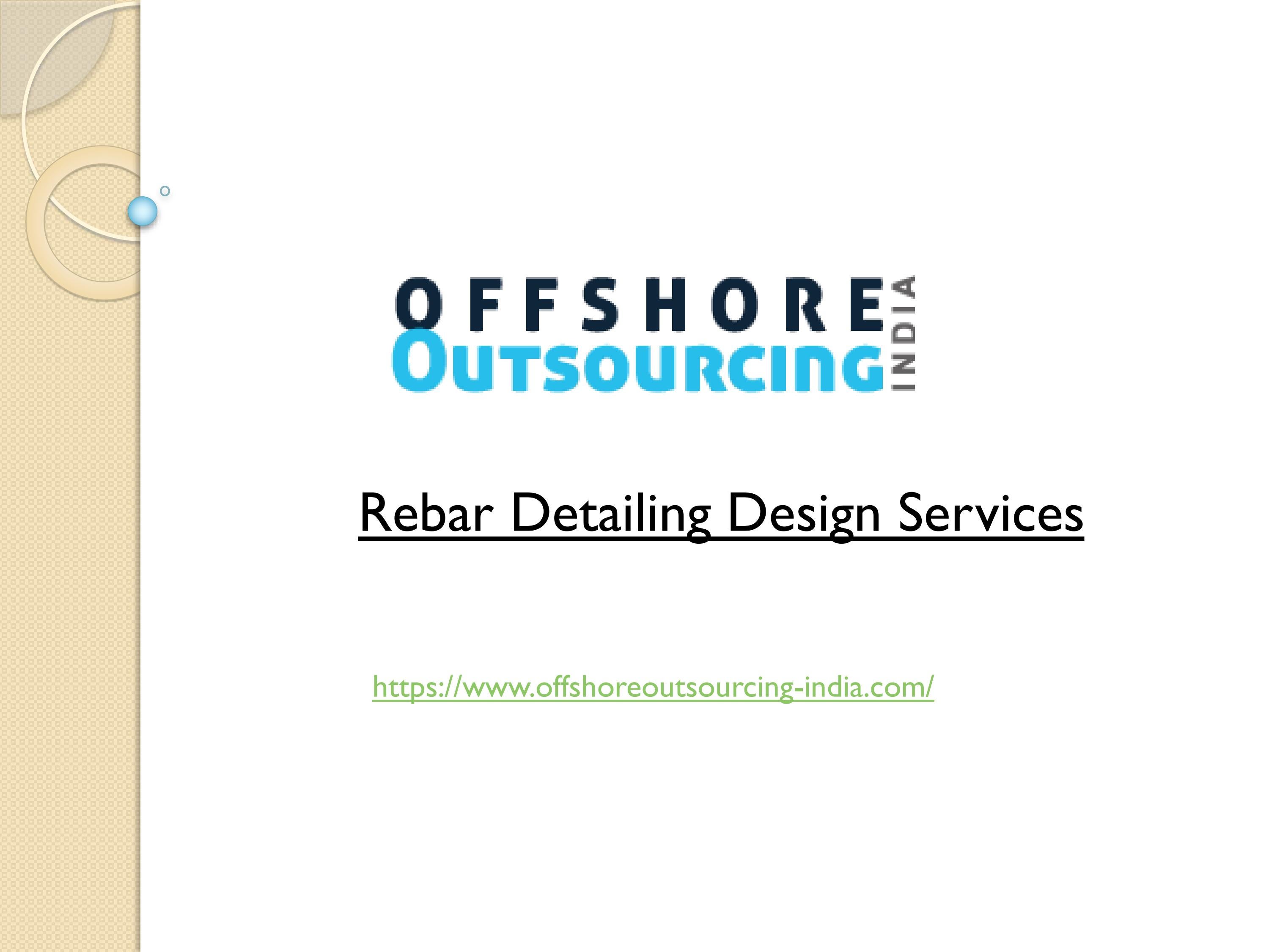 Rebar Detailing Services by offshore outsourcing India Issuu