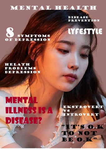 MENTAL HEALTH "IT'S O.K TO NOT BE O.K" by Anindi Tri E Issuu