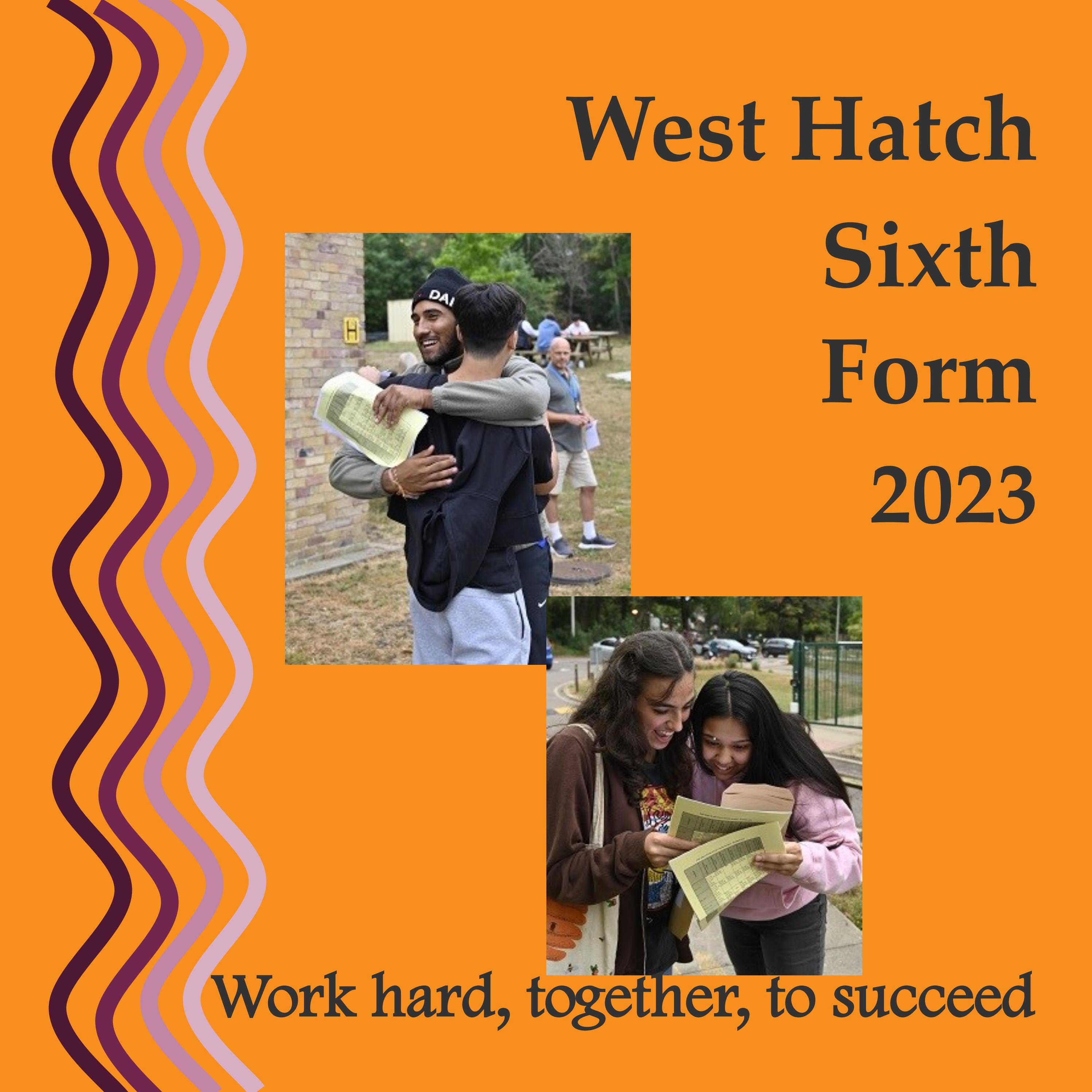 West Hatch High School 6th Form Prospectus by West Hatch High School