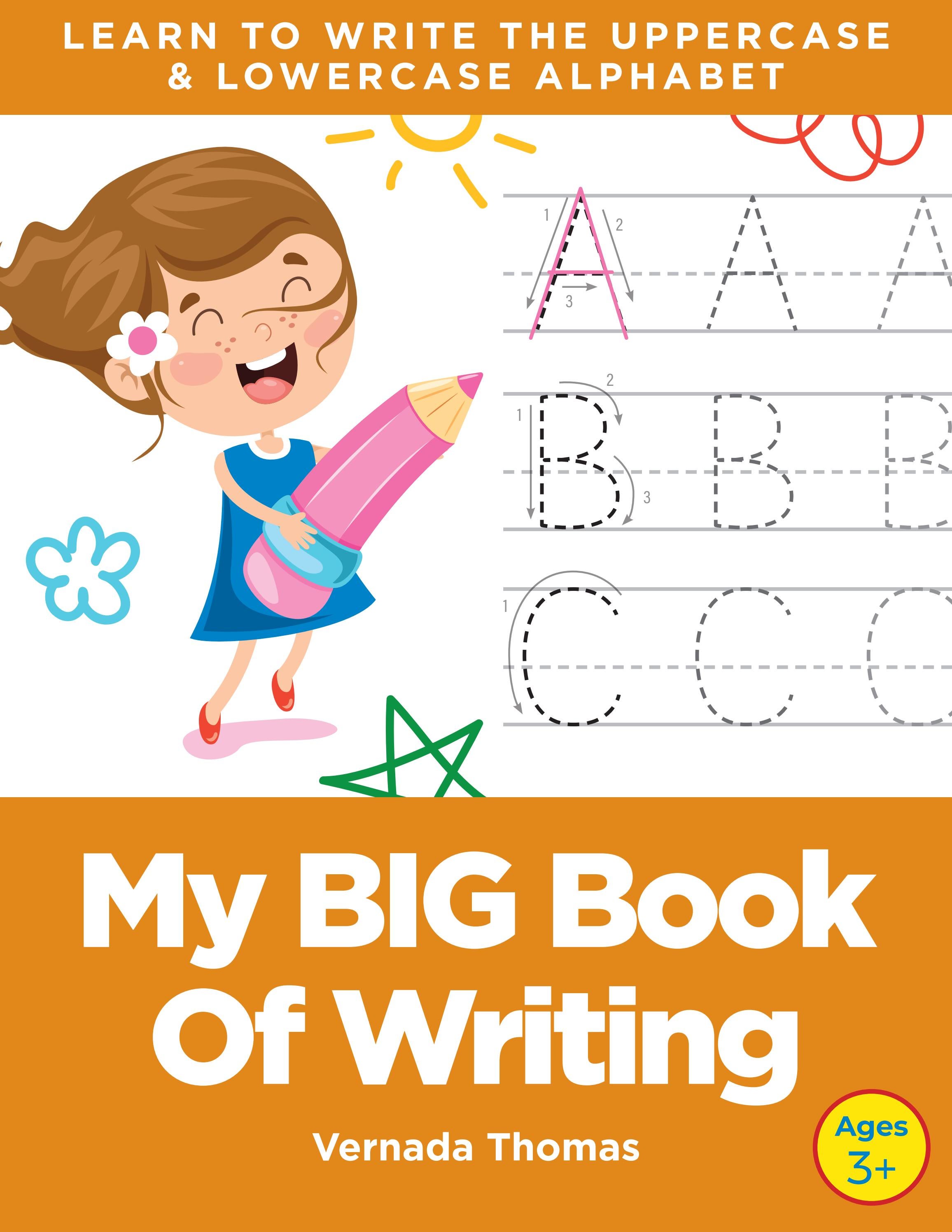 My Big Book Of Writing By Vernada Thomas by Vlajeau34 - Issuu