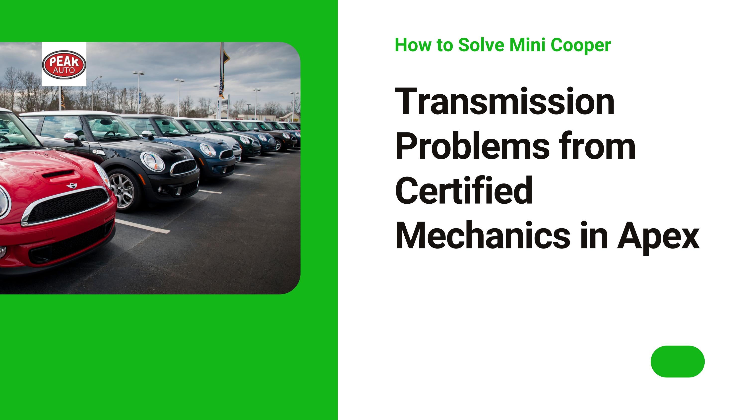 How to Solve Mini Cooper Transmission Problems from Certified Mechanics