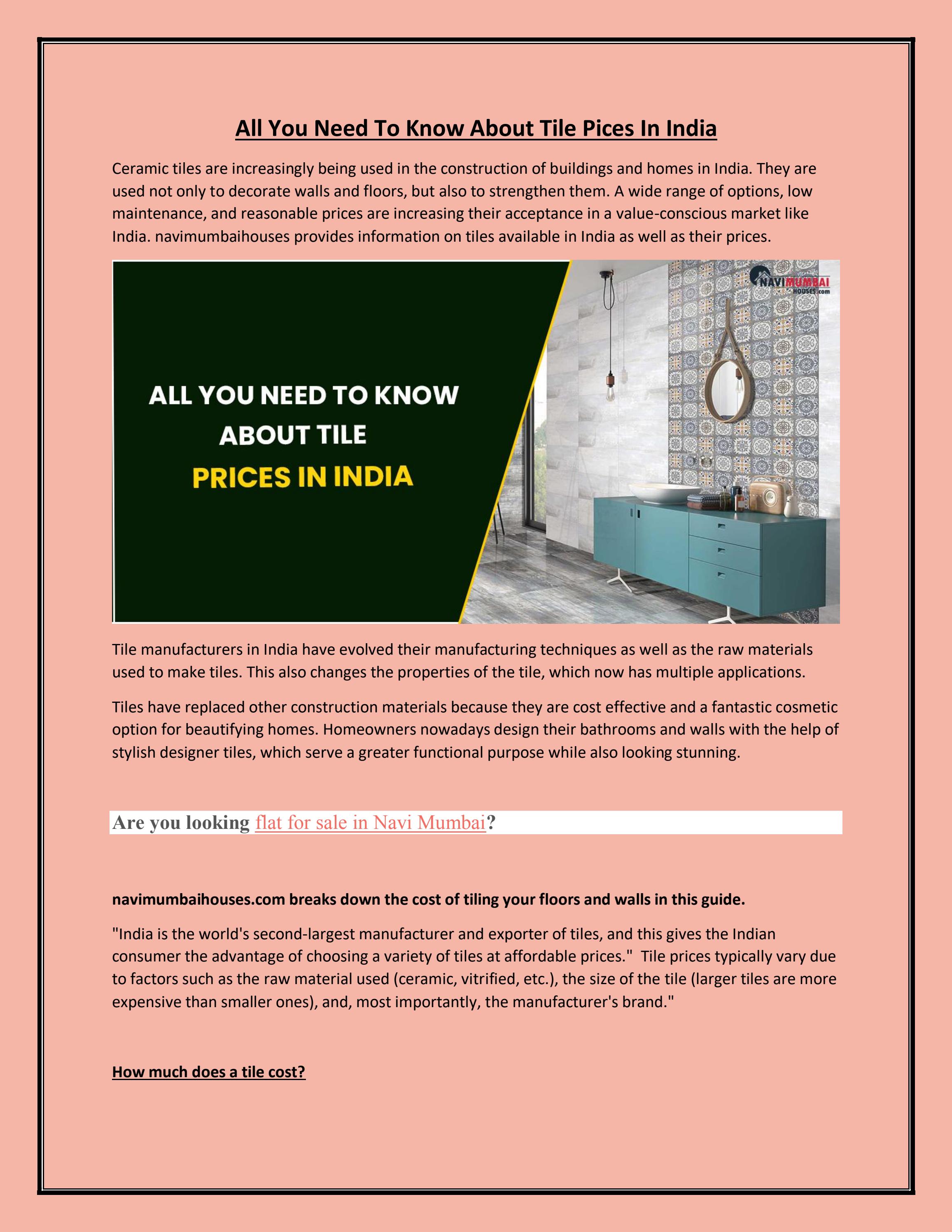 All You Need To Know About Tile Prices In India by NHMhouses Issuu