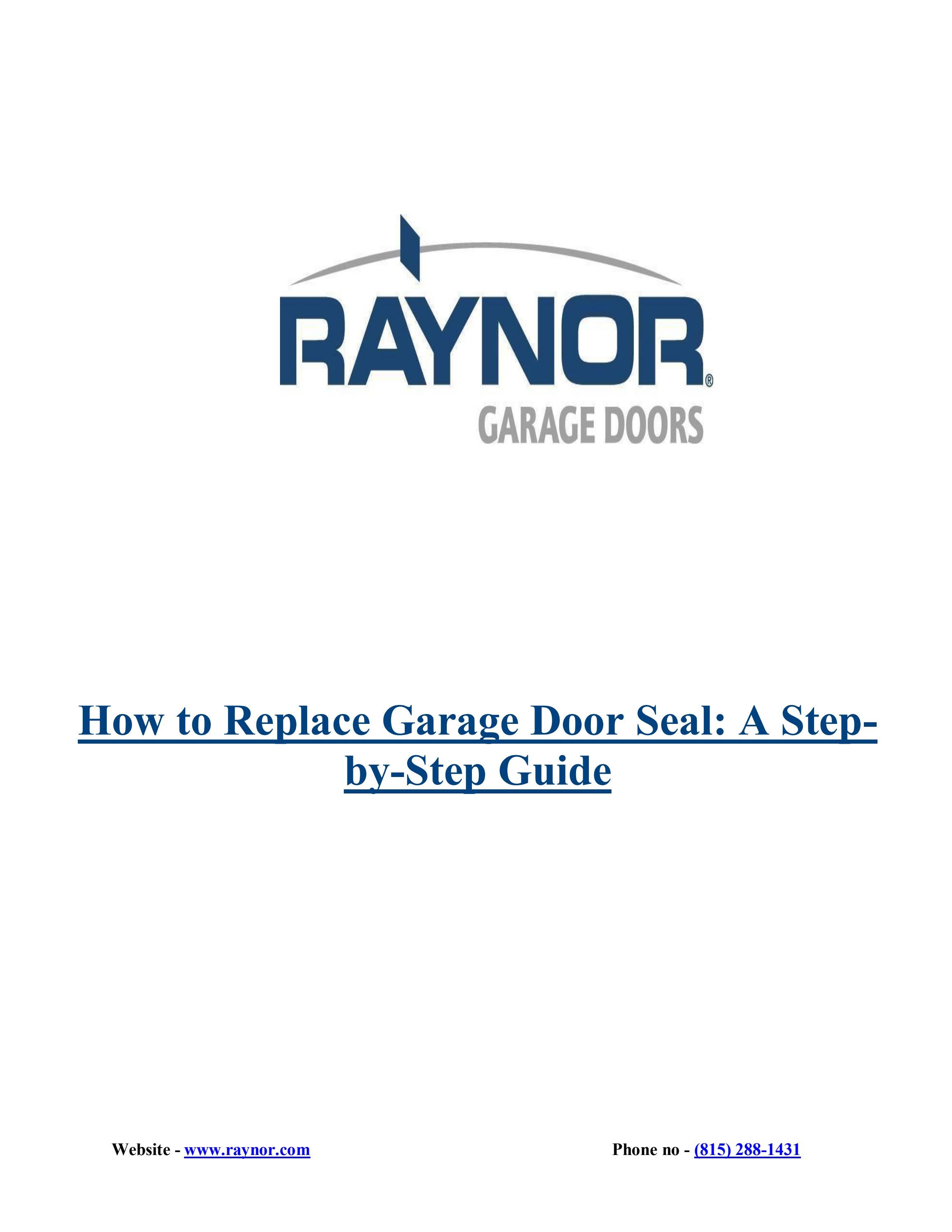 How to Replace Garage Door Seal by Raynor Garage Doors Issuu