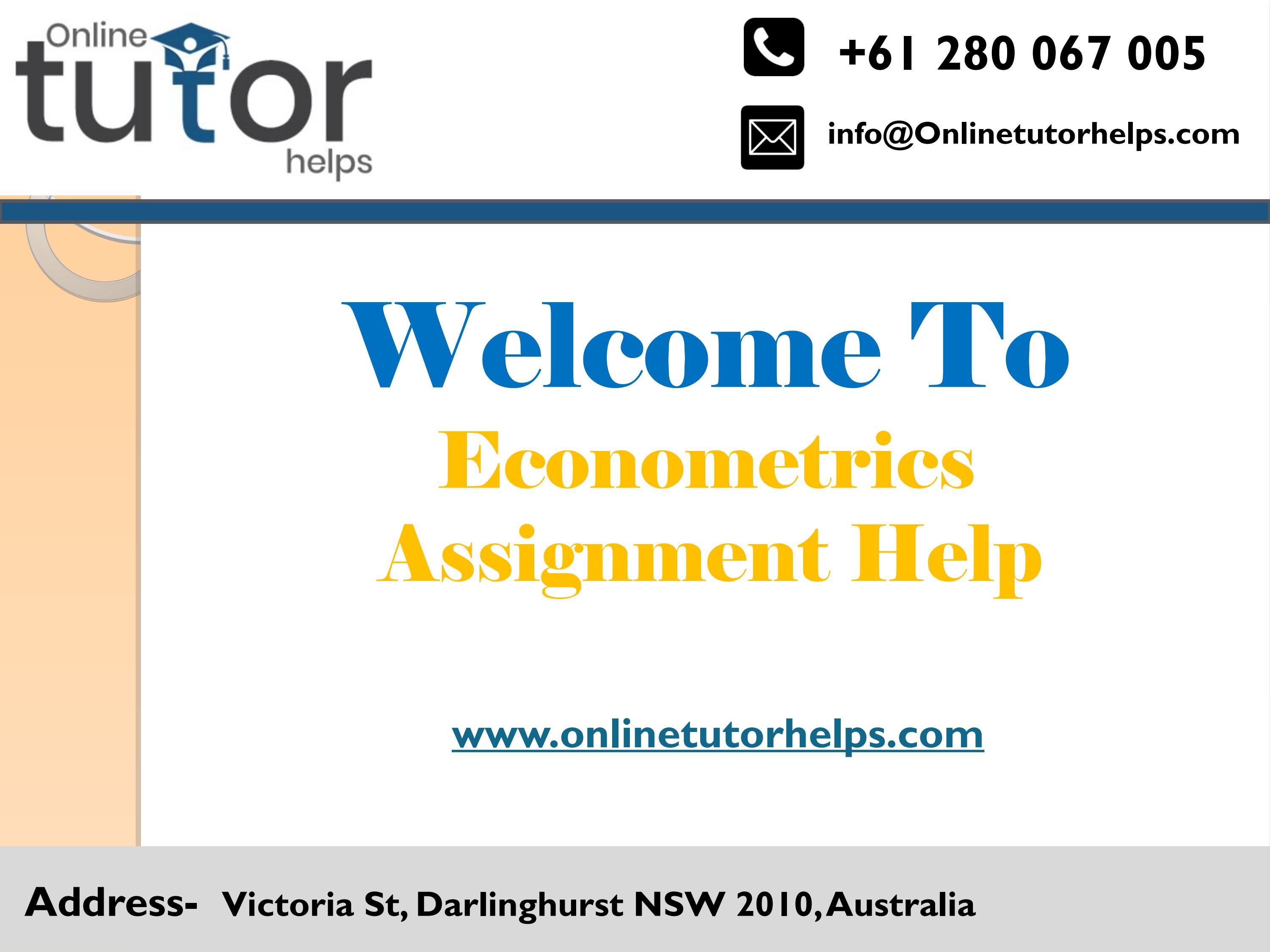 Econometrics Assignment Help PPT by Issuu