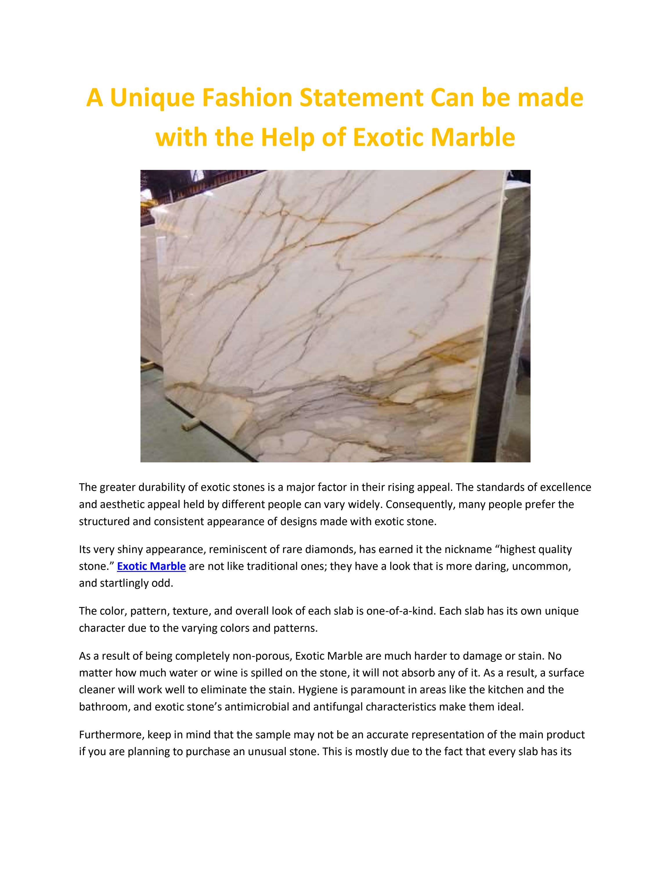 A Unique Fashion Statement Can be made with the Help Of Exotic Marble