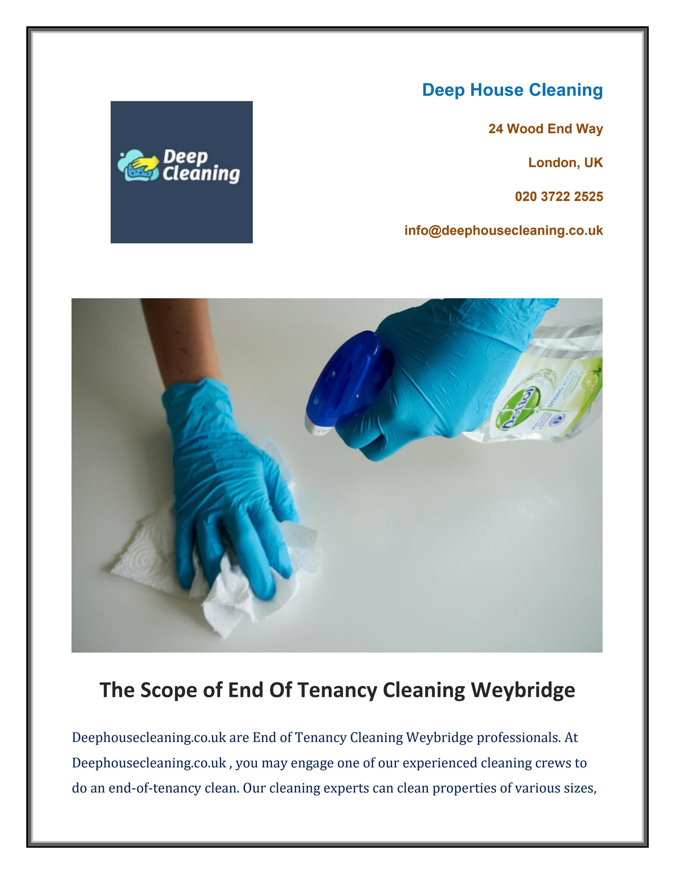 The Scope of End Of Tenancy Cleaning Weybridge by Deep House Cleaning