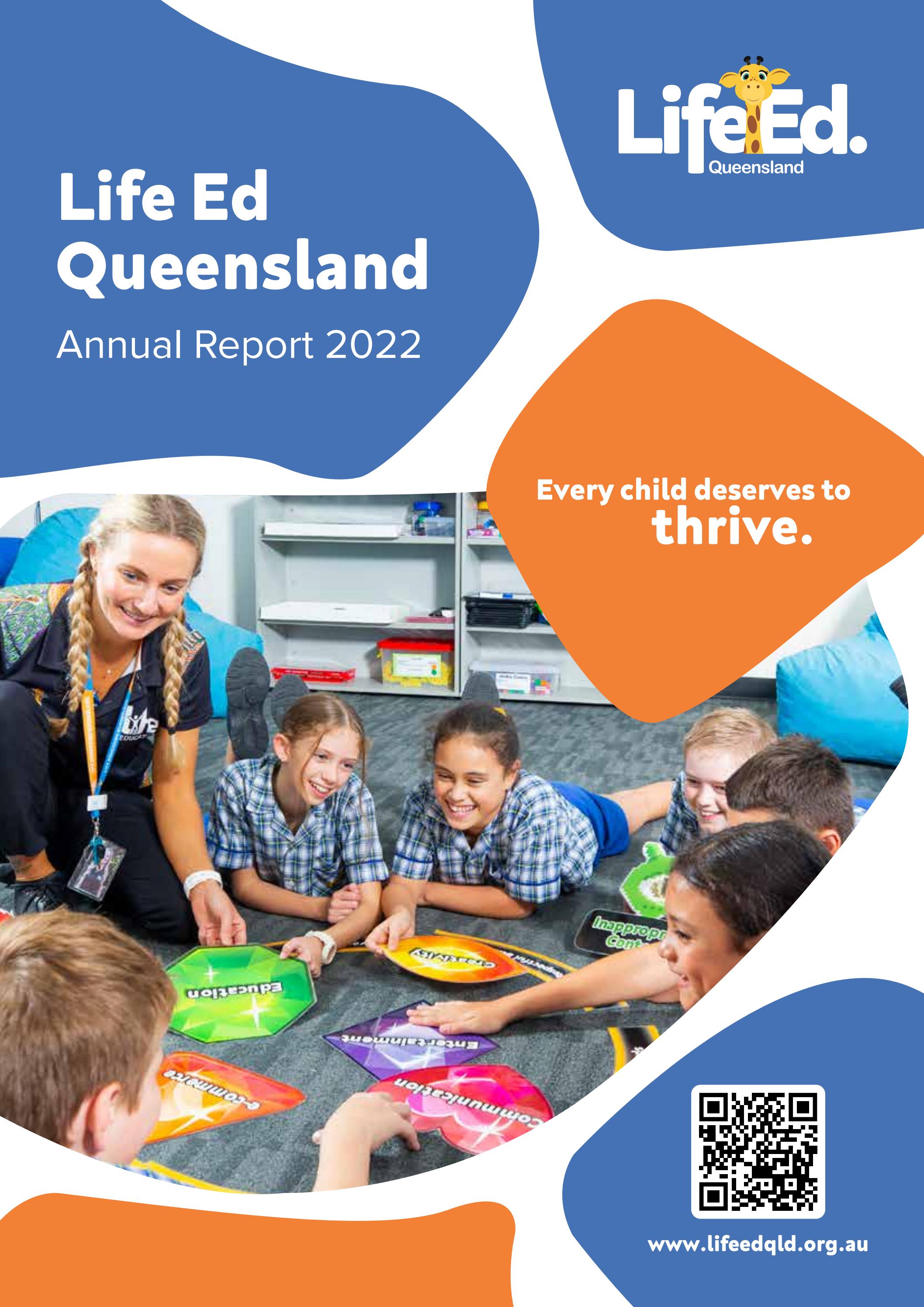 Life Ed Qld 2022 Annual Report by lifeeducationQLD Issuu
