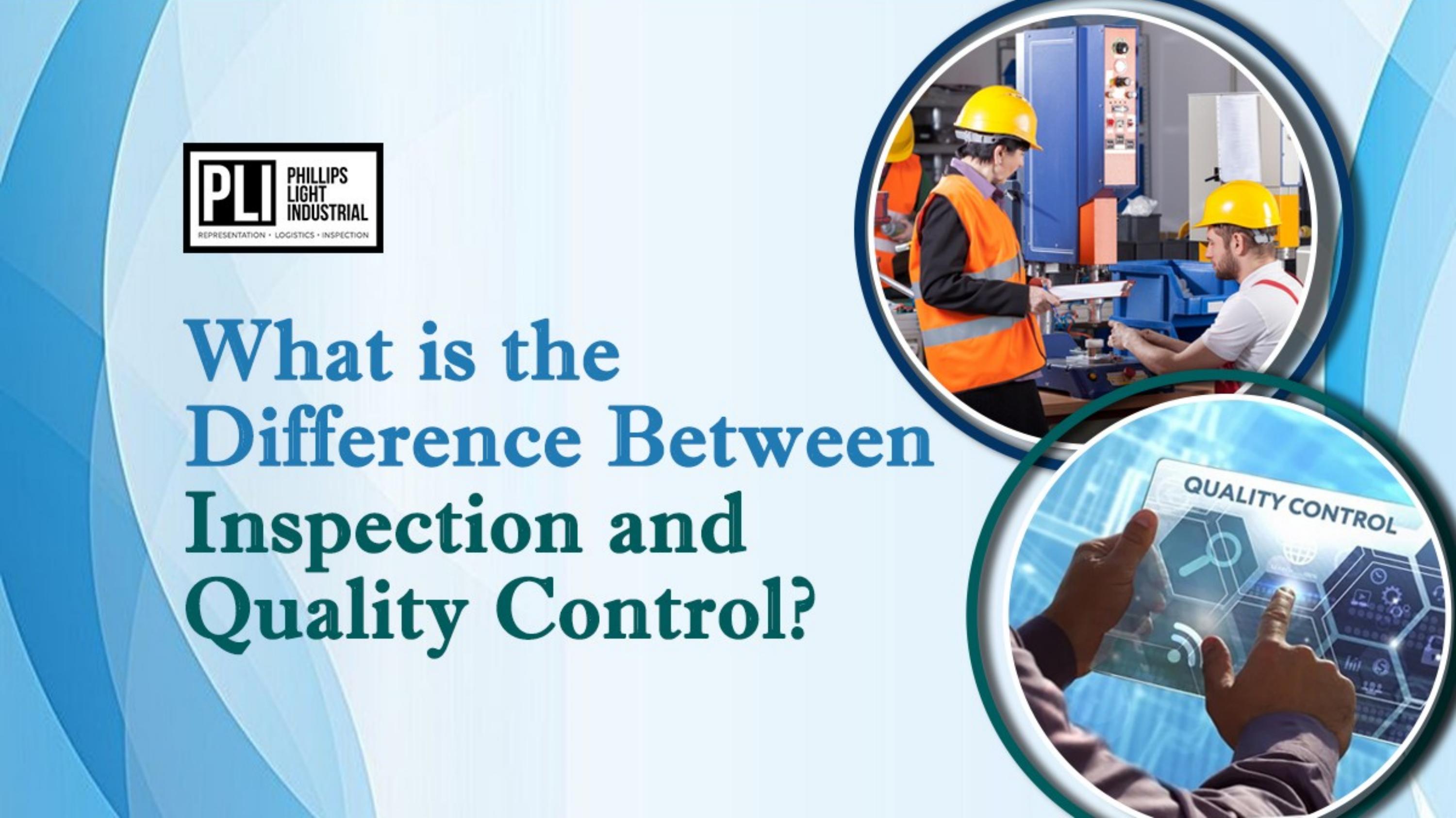 Difference Between Inspection and Quality Control by PLI Sorting - Issuu