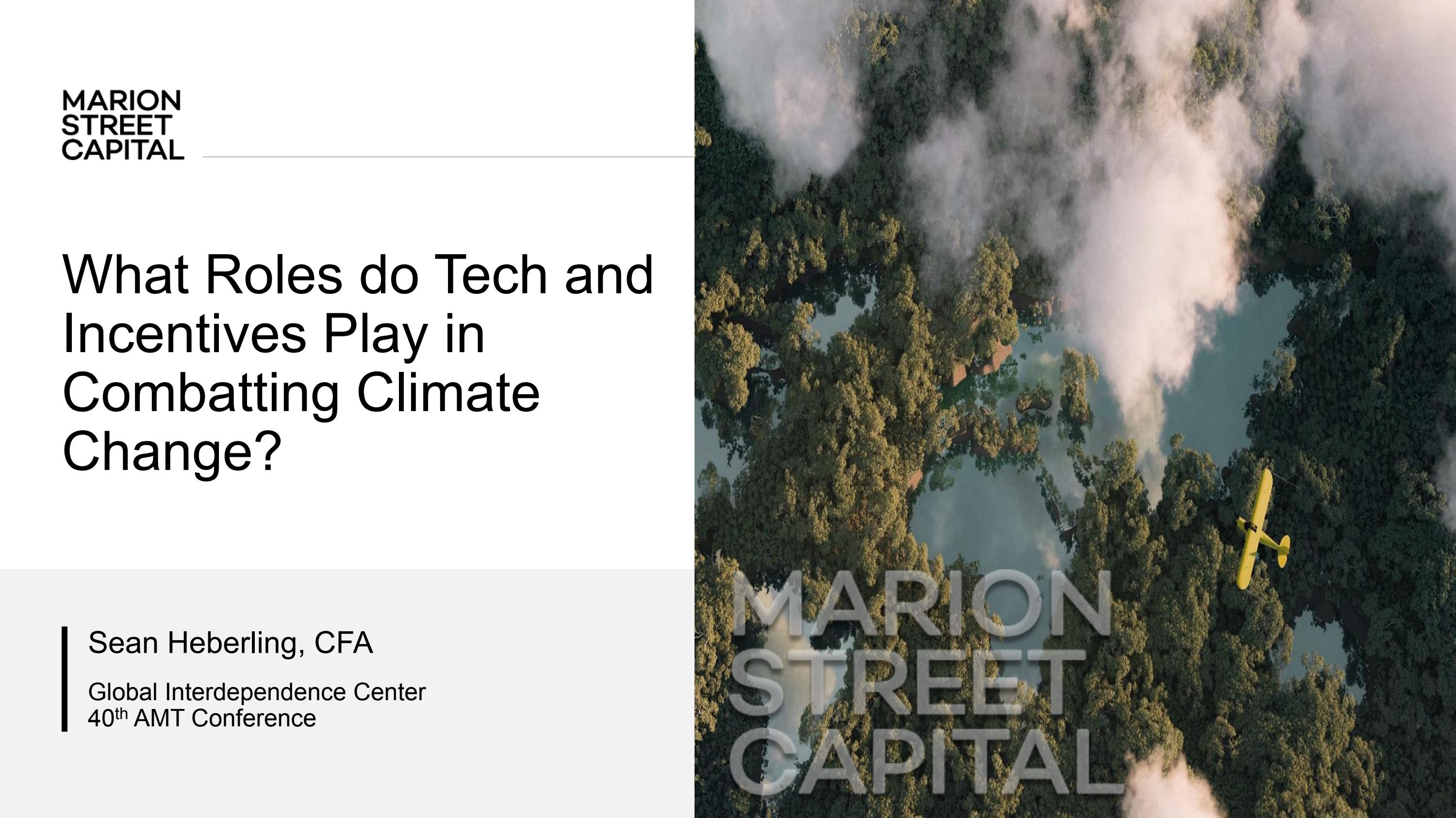 What Roles do Tech and Incentives Play in Combatting Climate Change? by ...