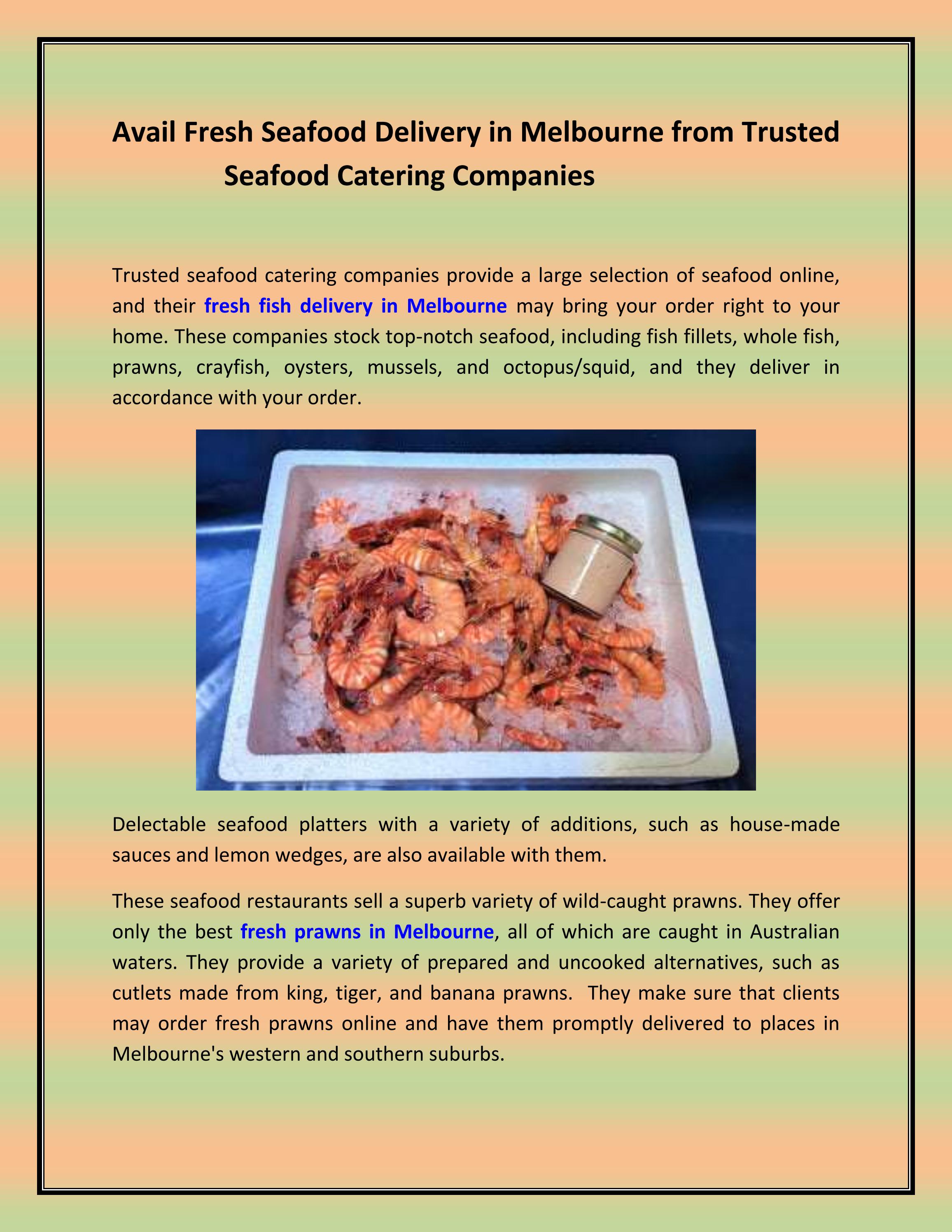 Avail Fresh Seafood Delivery in Melbourne from Trusted Seafood Catering Companies by