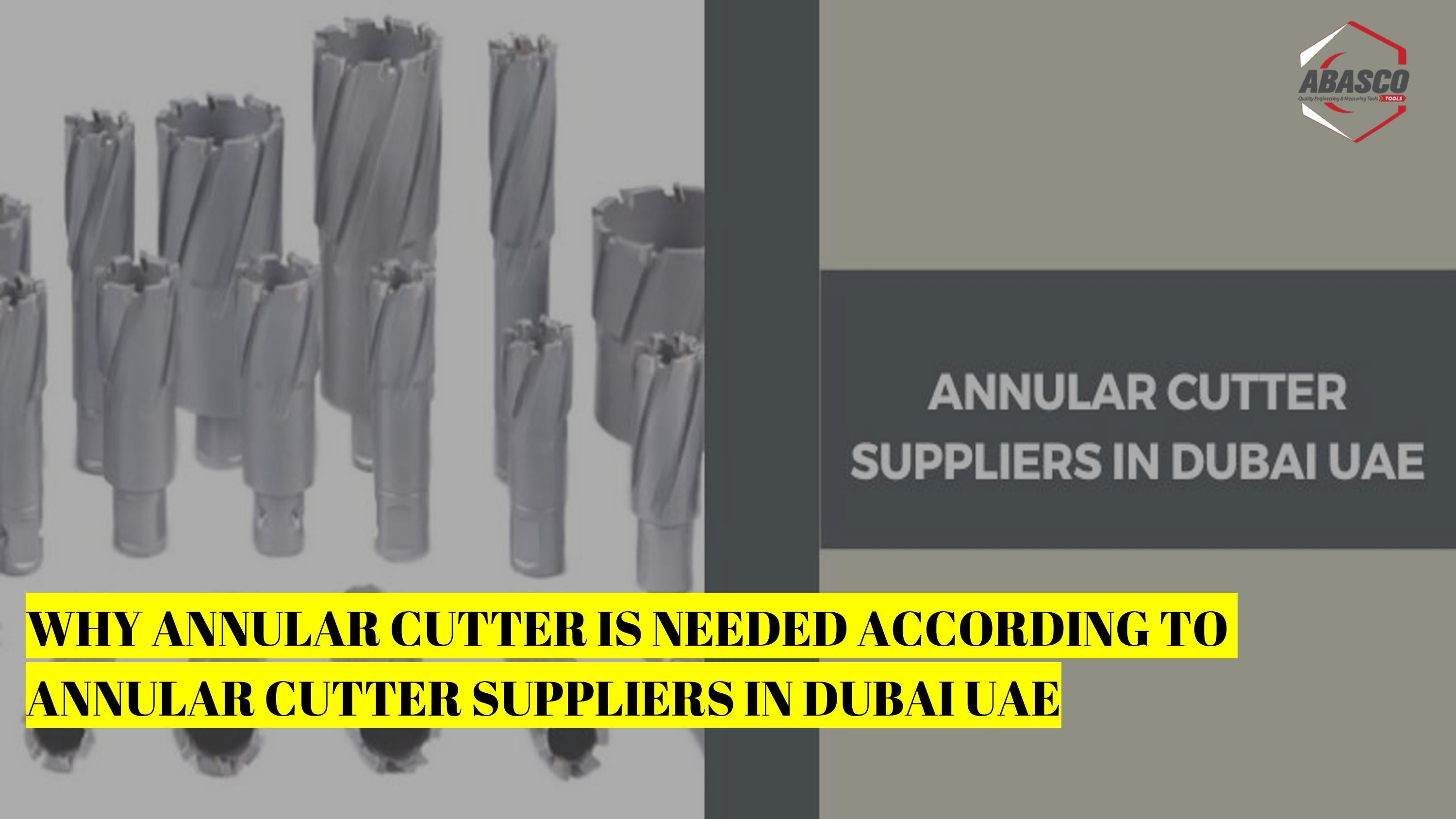 Why Annular Cutter is needed According to Annular Cutter Suppliers in ...