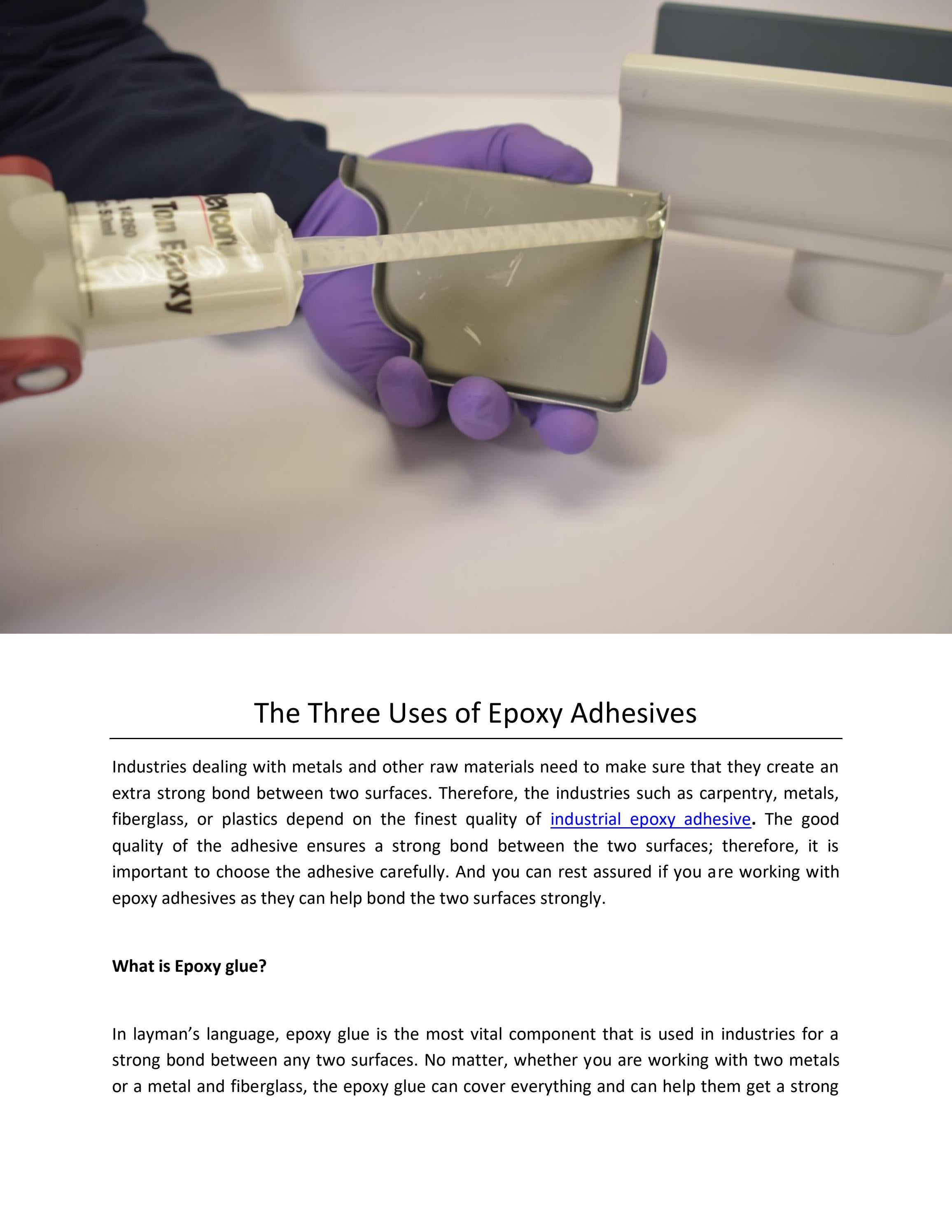 The Three Uses of Epoxy Adhesives by smithmendes Issuu