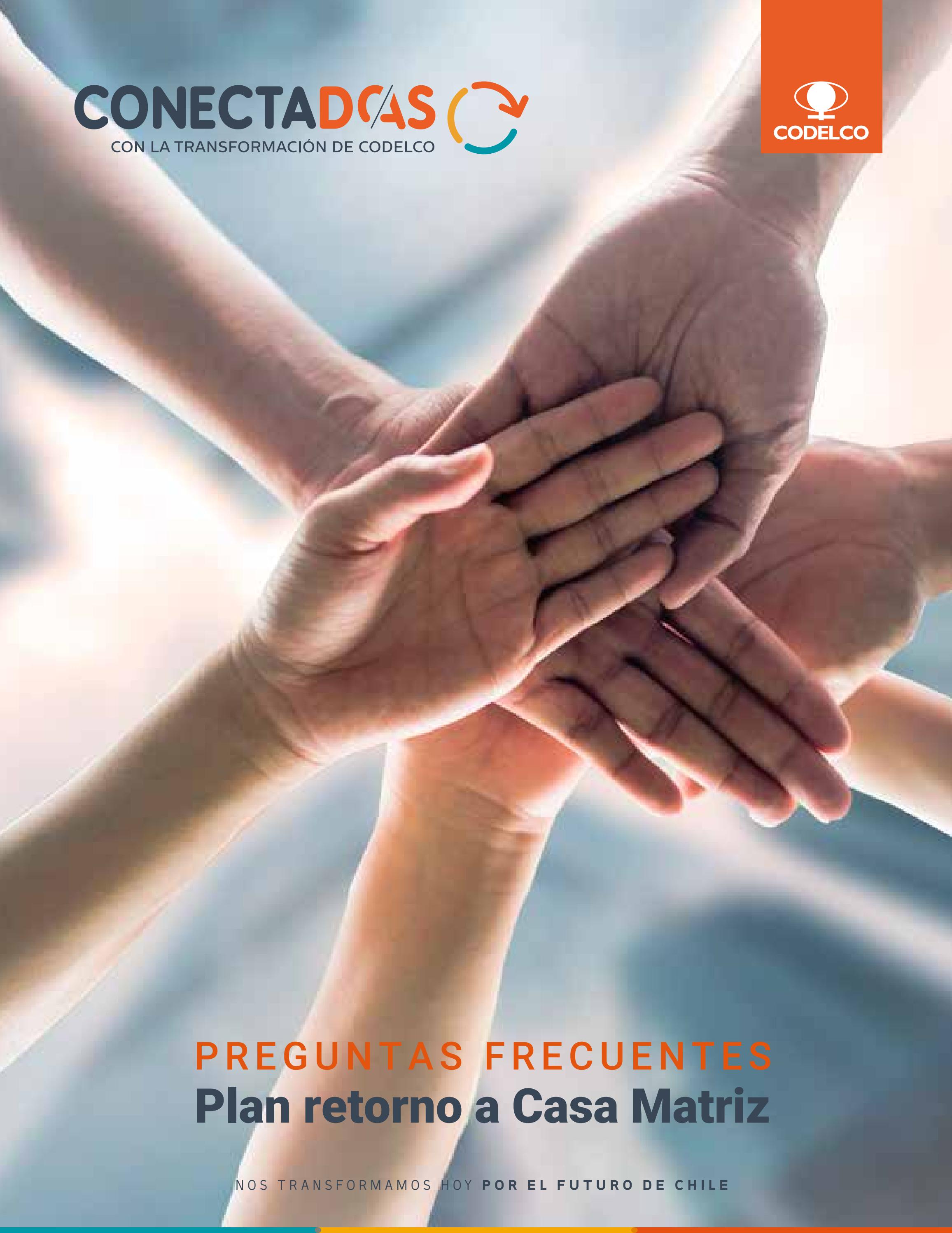 Plan retorno Casa Matriz - Preguntas frecuentes by Mi Codelco - Issuu