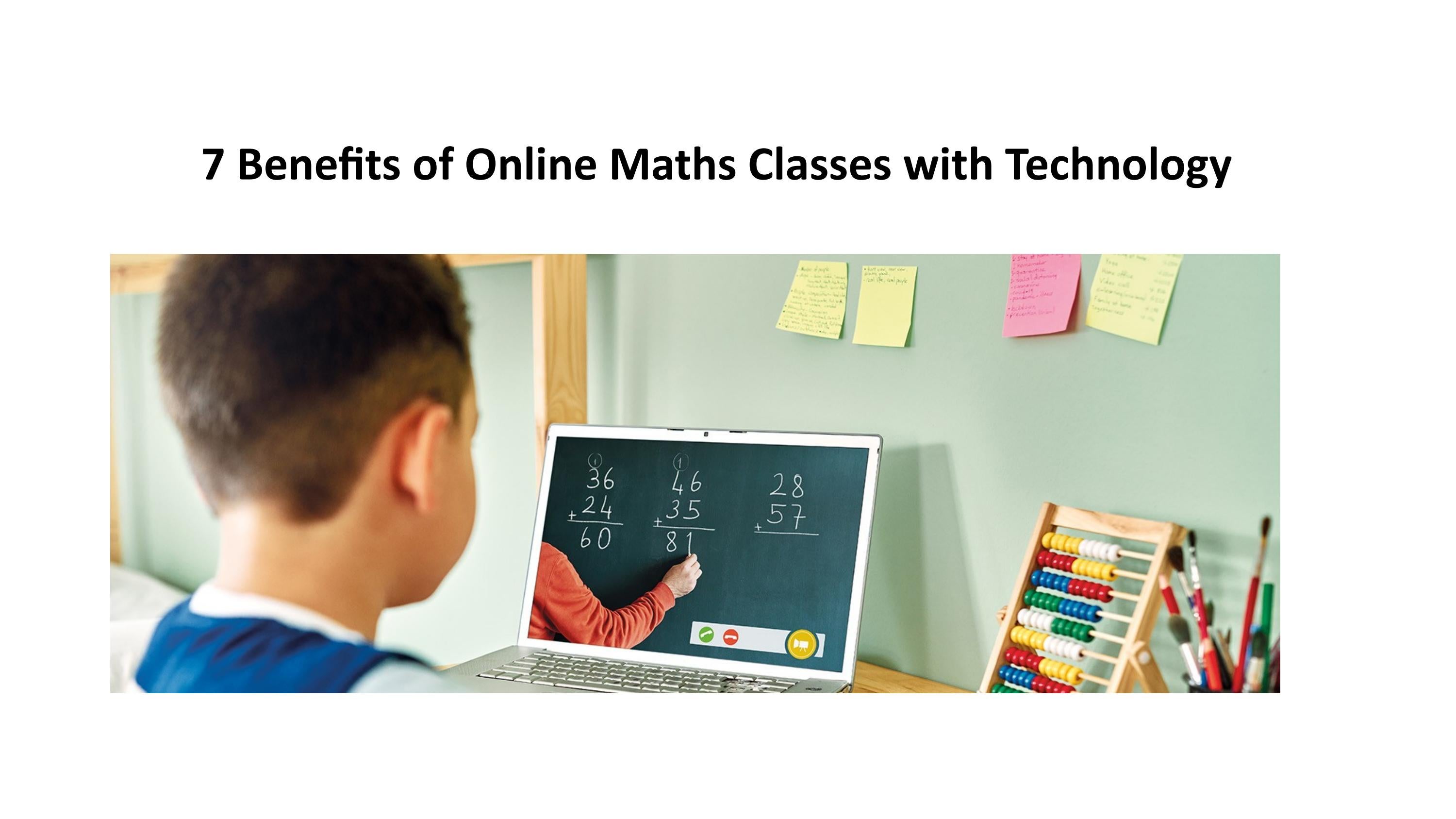 7 Benefits of Online Maths Classes with Technology by learntheta Issuu