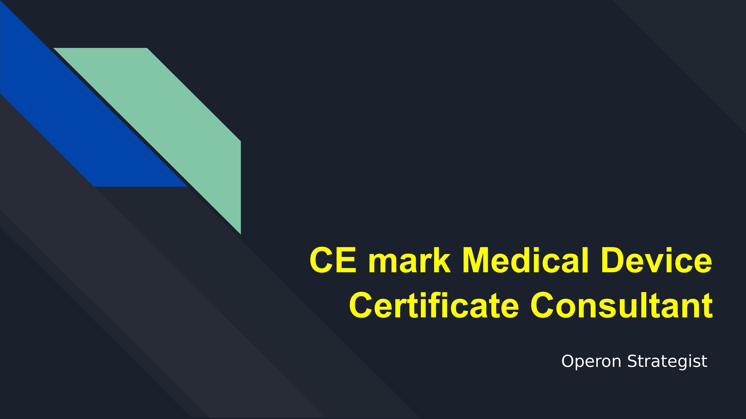 CE Mark Medical Device Certificate Consultant by operon strategist - Issuu