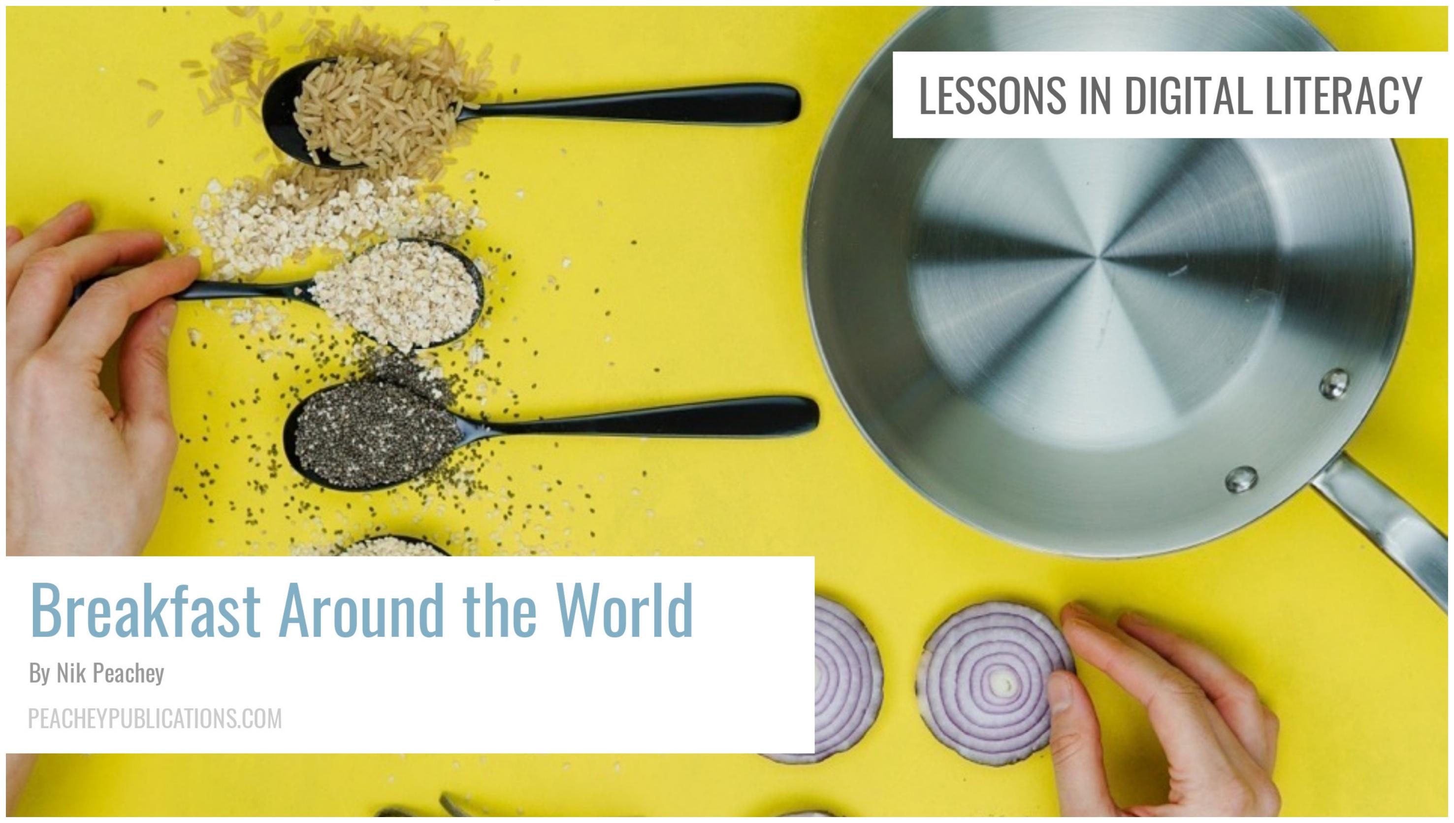 Breakfast Around the World (Student) by DanielleZ Issuu