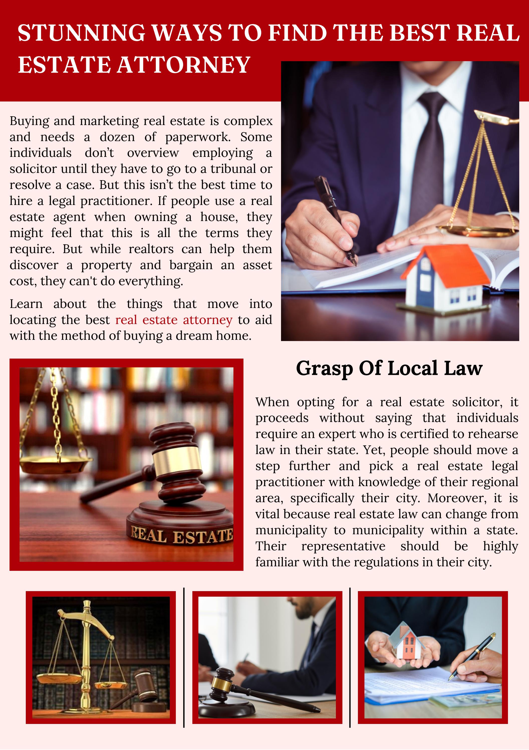 Stunning Ways to Find the Best Real Estate Attorney by Scofield, Gerard