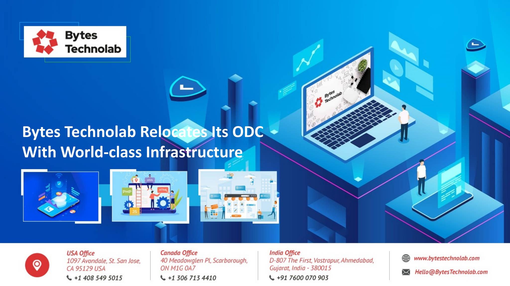 Bytes Technolab Relocates Its ODC With World-class Infrastructure by ...
