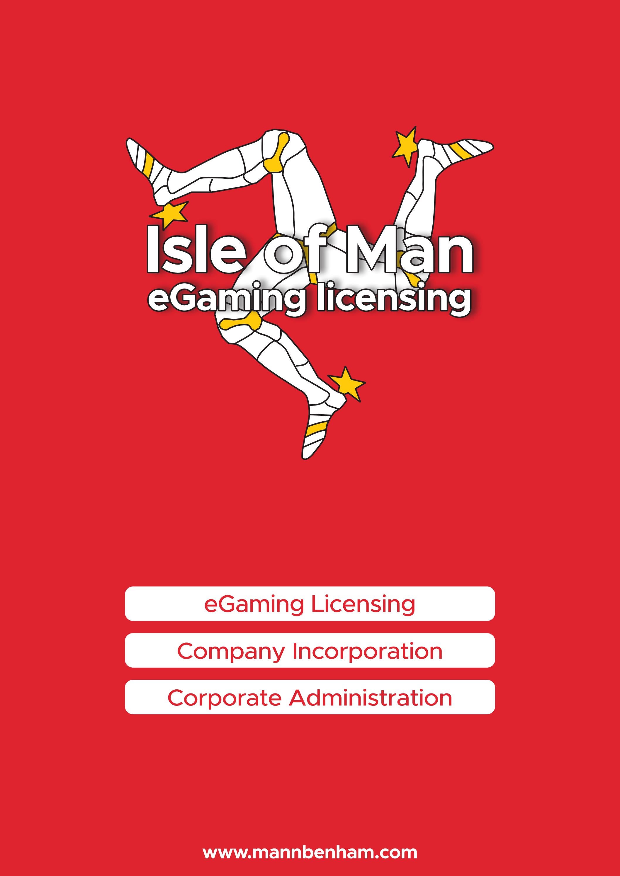 Isle of Man eGaming Licensing by MannBenham Advocates Issuu