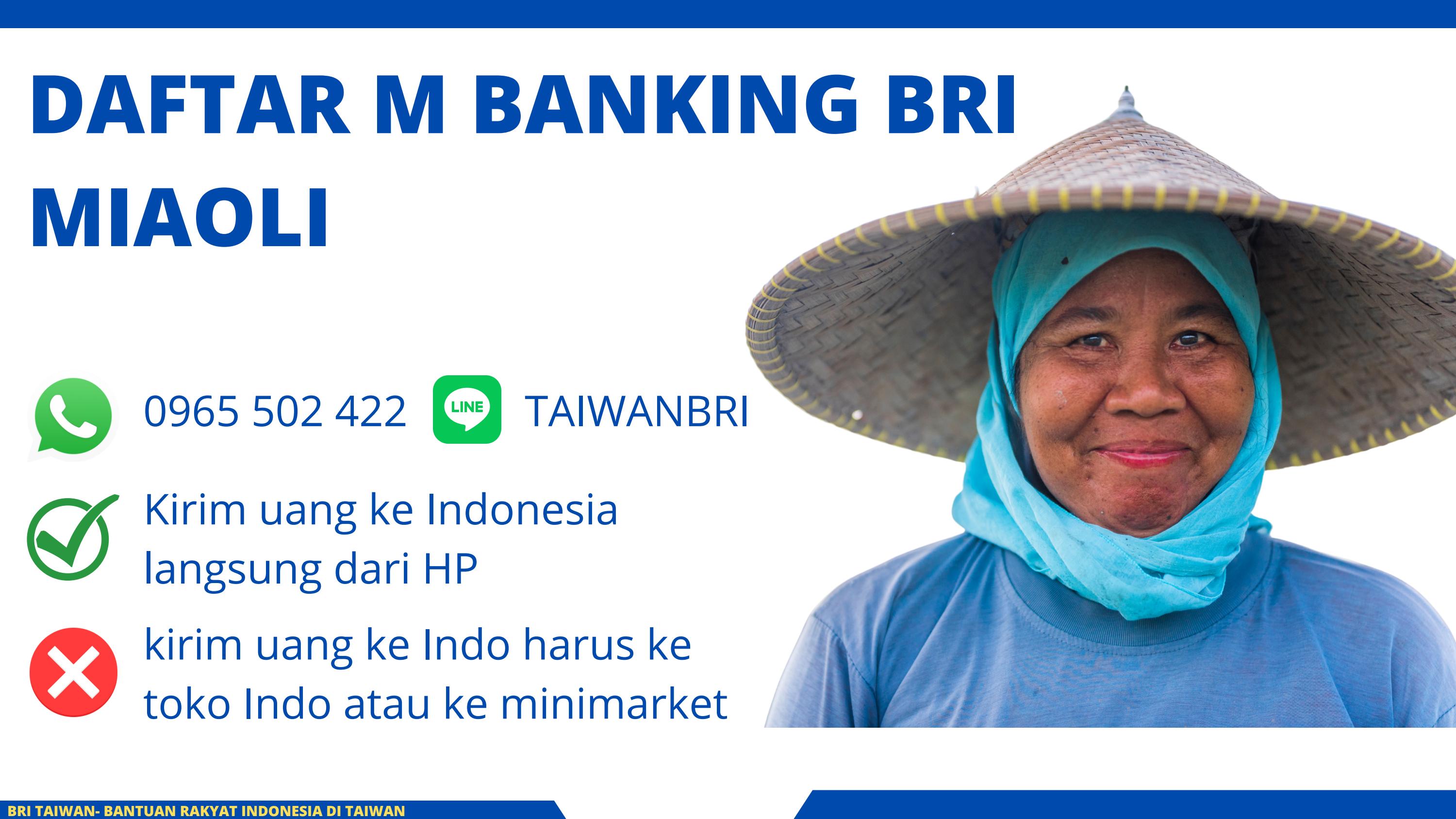 Daftar M Banking BRI Miaoli website LINE: taiwanbri WA: 0965 502 422 by ...
