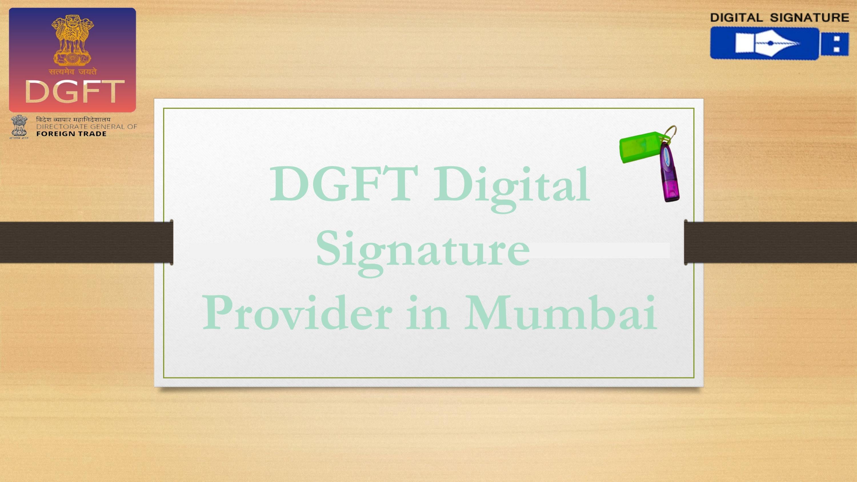 dgft-digital-signature-provider-in-mumbai-by-digitalsignaturemumbai-issuu