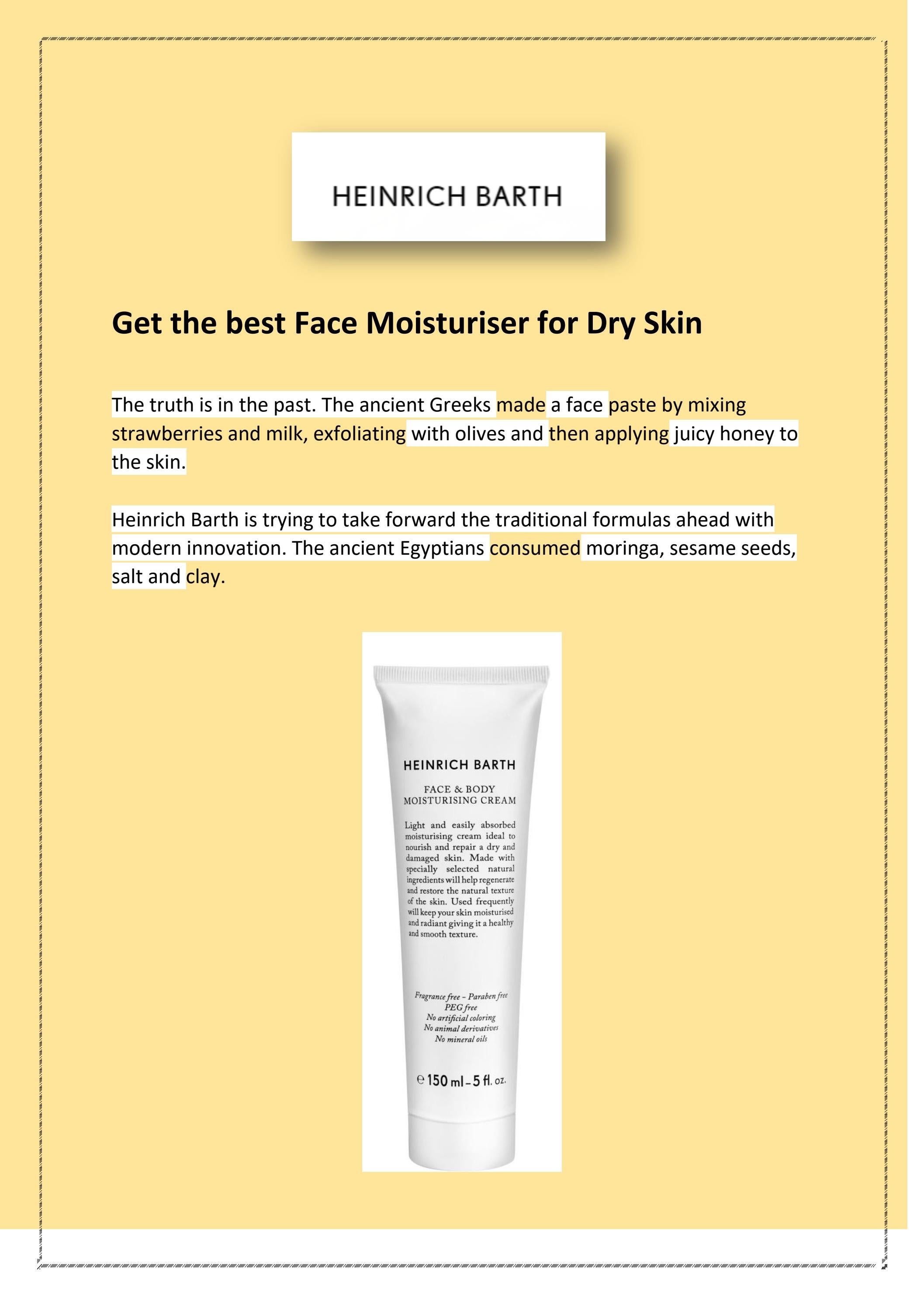 Get the best Face Moisturiser for Dry Skin by HEINRICH BARTH Issuu