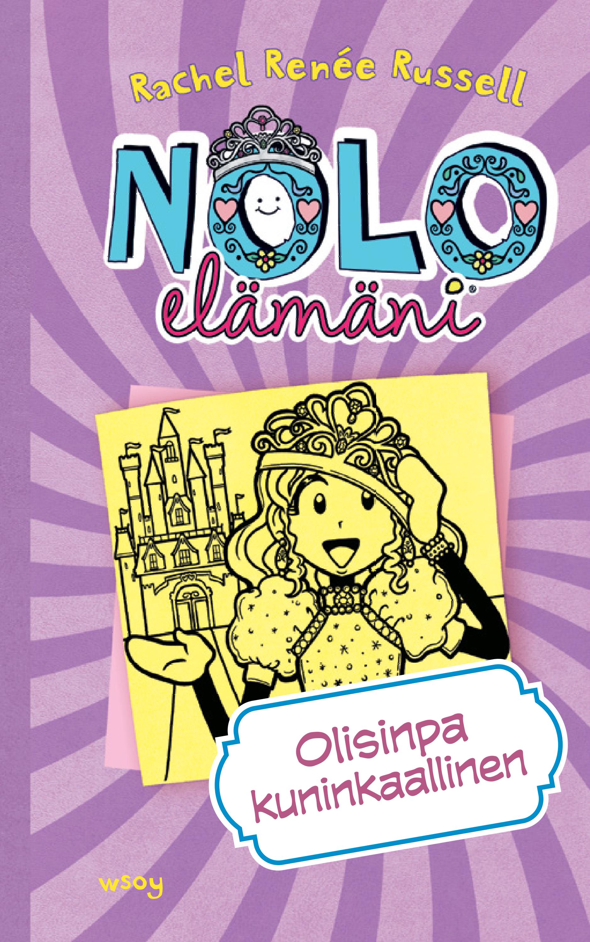 Russell Rachel Ren e Nolo El m ni Olisinpa Kuninkaallinen WSOY By russell-rachel-ren-e-nolo-el-m-ni-olisinpa-kuninkaallinen-wsoy-by