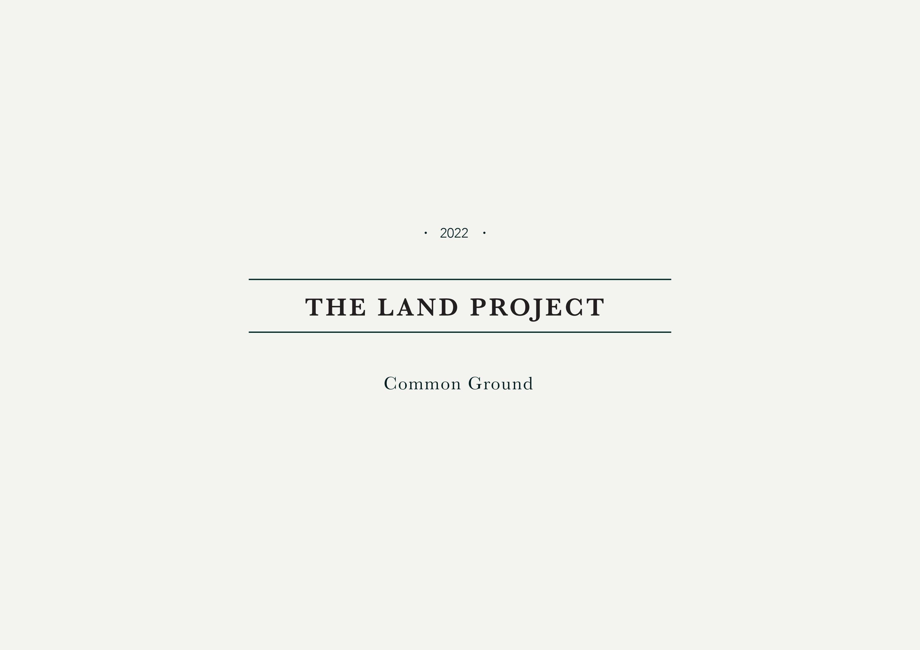 The Land Project Common Ground by coenraadtorlage Issuu
