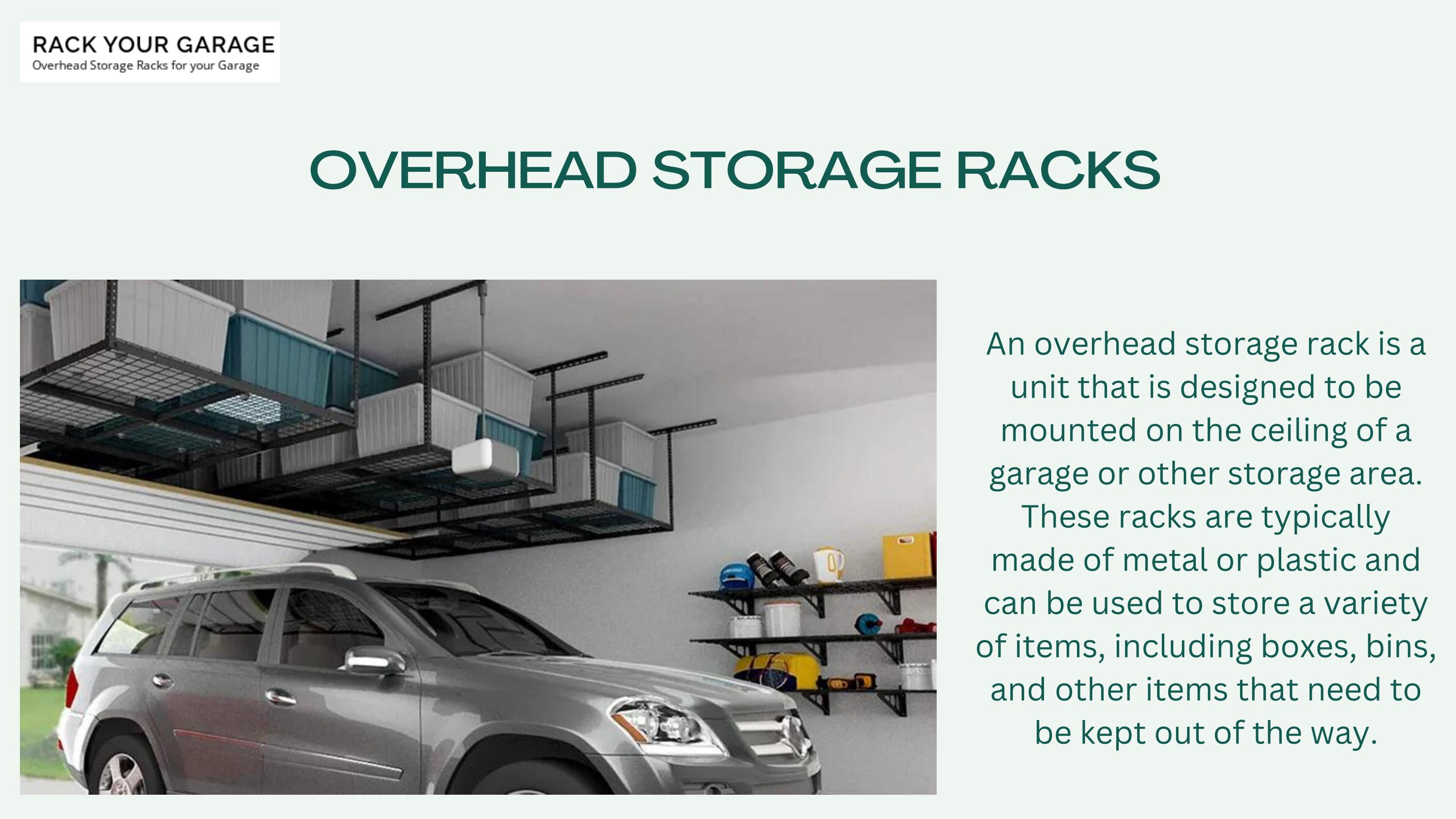 Benefits of overhead storage racks by Rack Your Garage Issuu