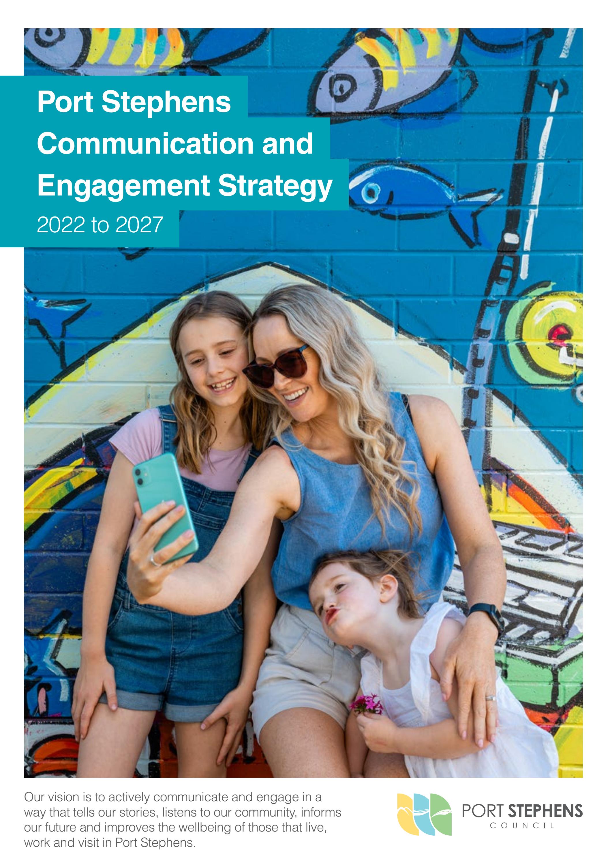 Port Stephens Communication and Engagement Strategy 2022 to 2027 by