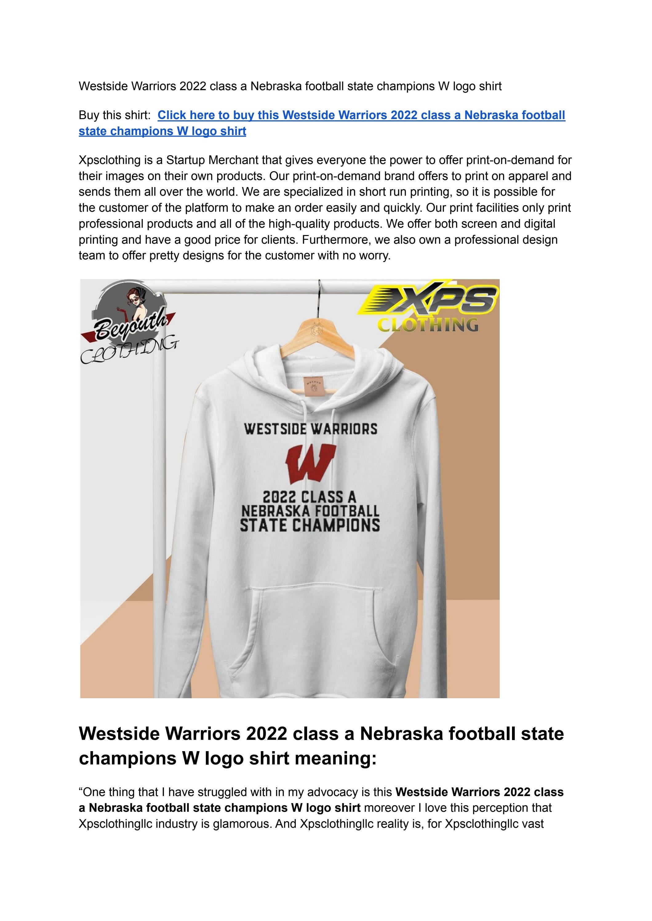 Westside Warriors 2022 class a Nebraska football state champions W logo