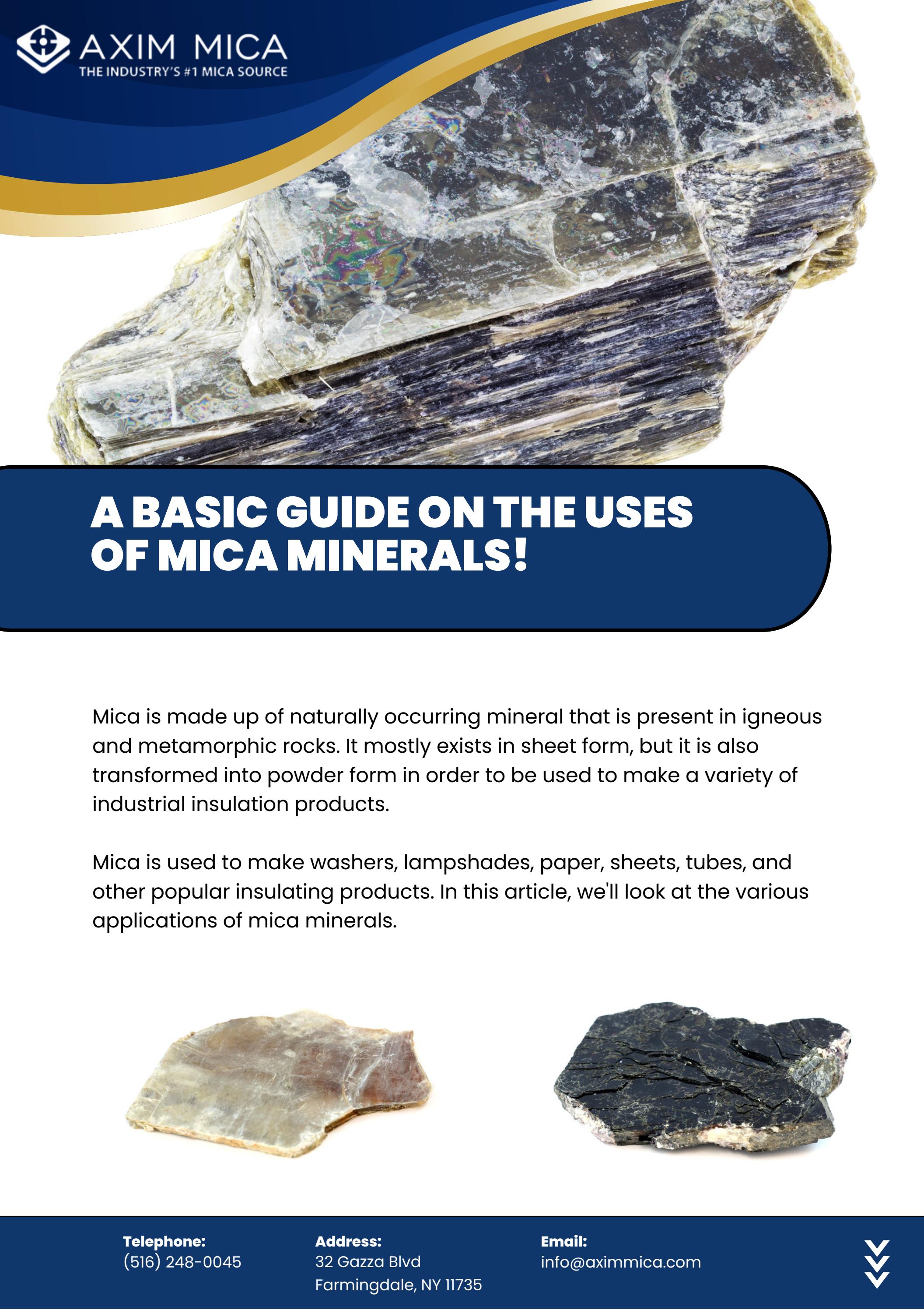A Basic Guide on the Uses of Mica Minerals Axim Mica by Axim Mica Issuu