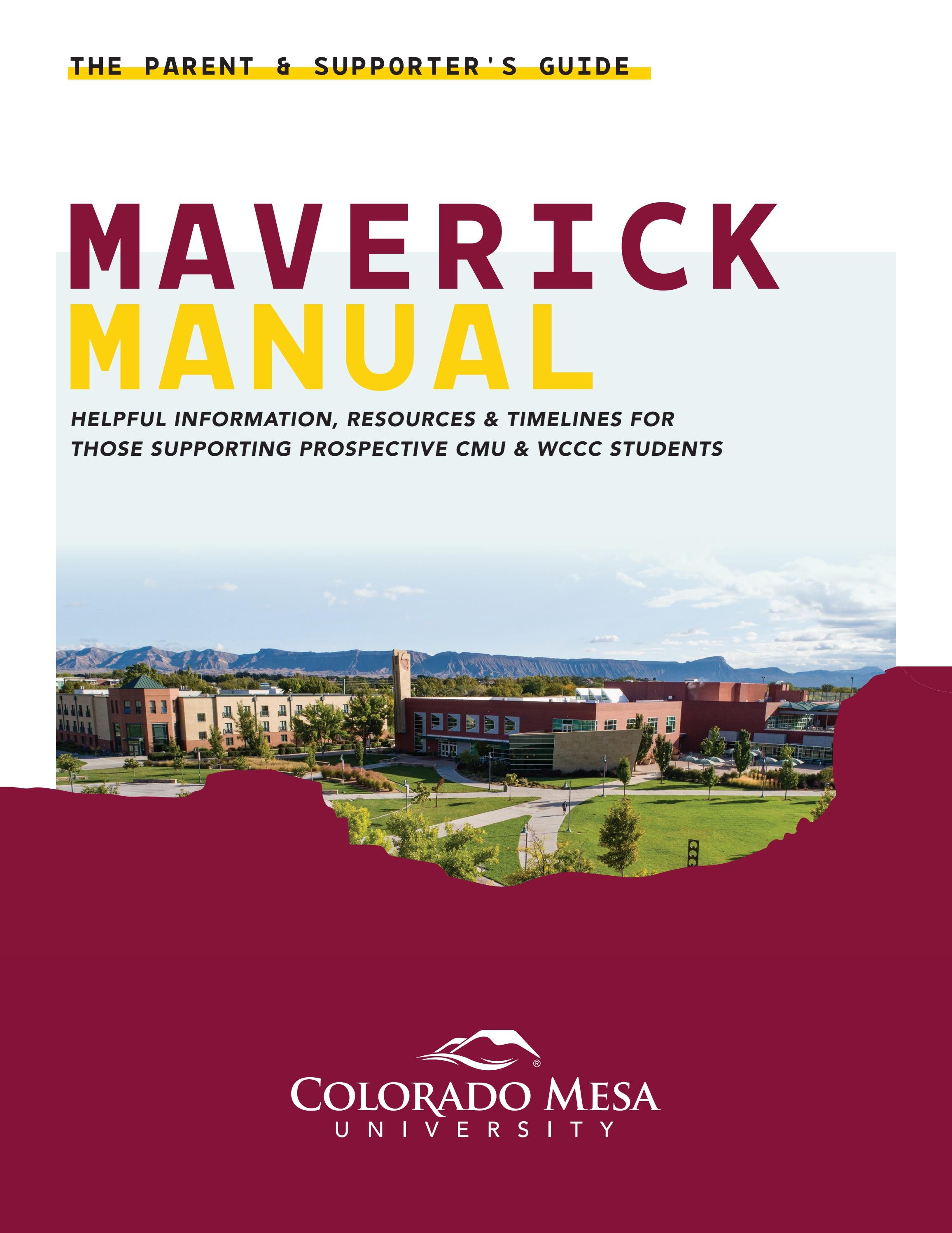 Maverick Manual: The Parent and Supporter's Guide by coloradomesa - Issuu