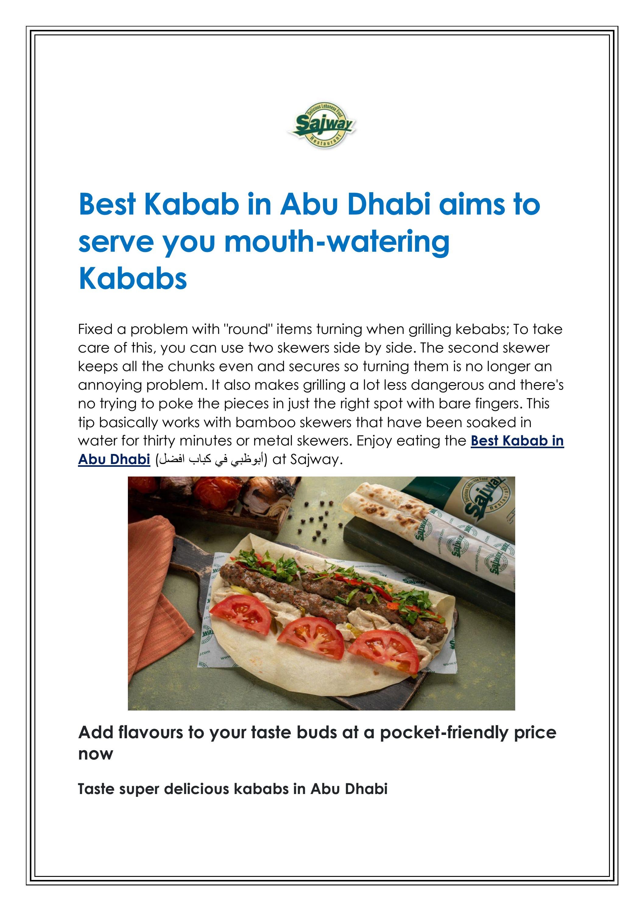 Best Kabab in Abu Dhabi aims to serve you mouth-wa