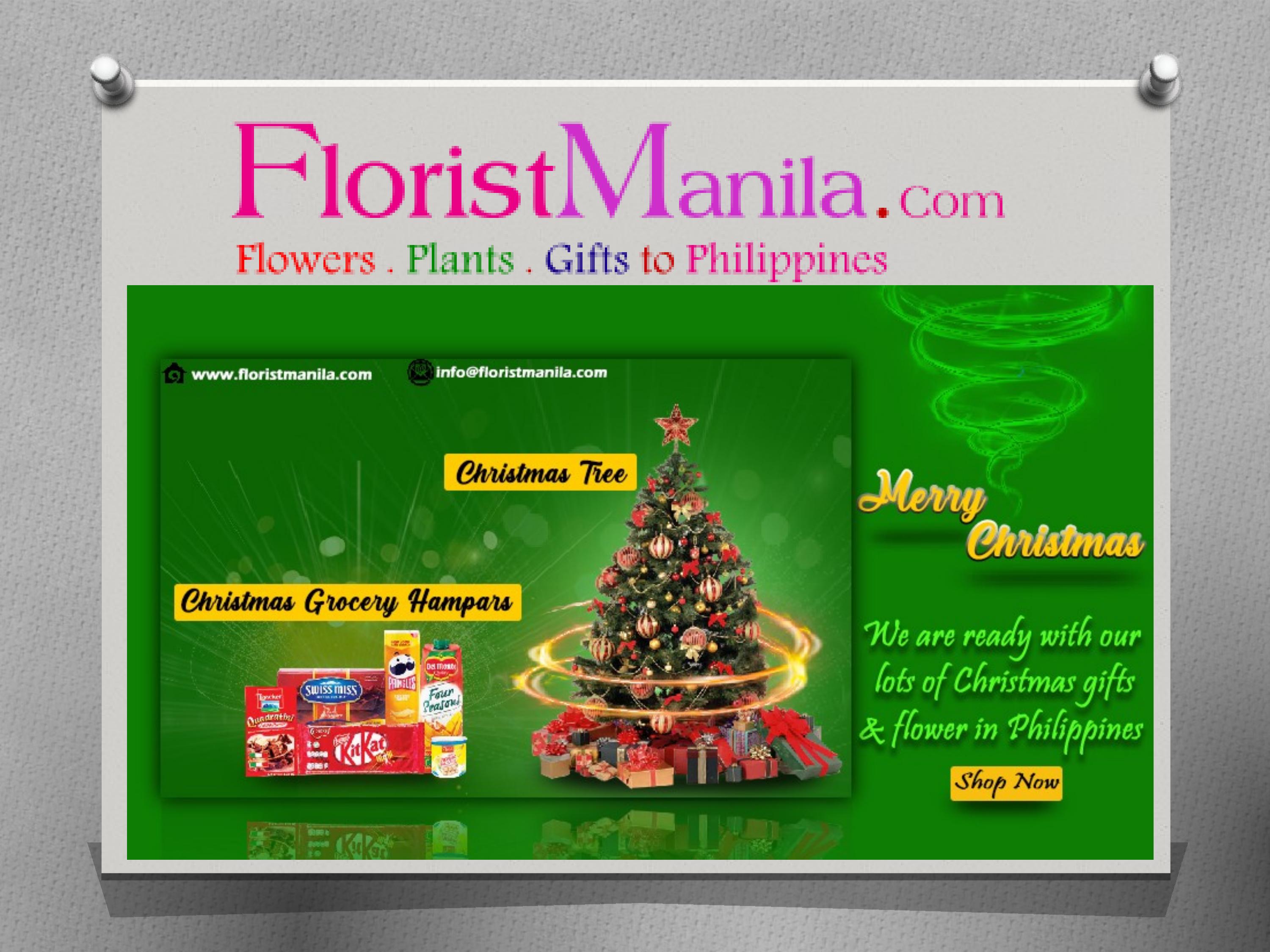 Christmas Flower Delivery To Philippines by floristmanila Issuu