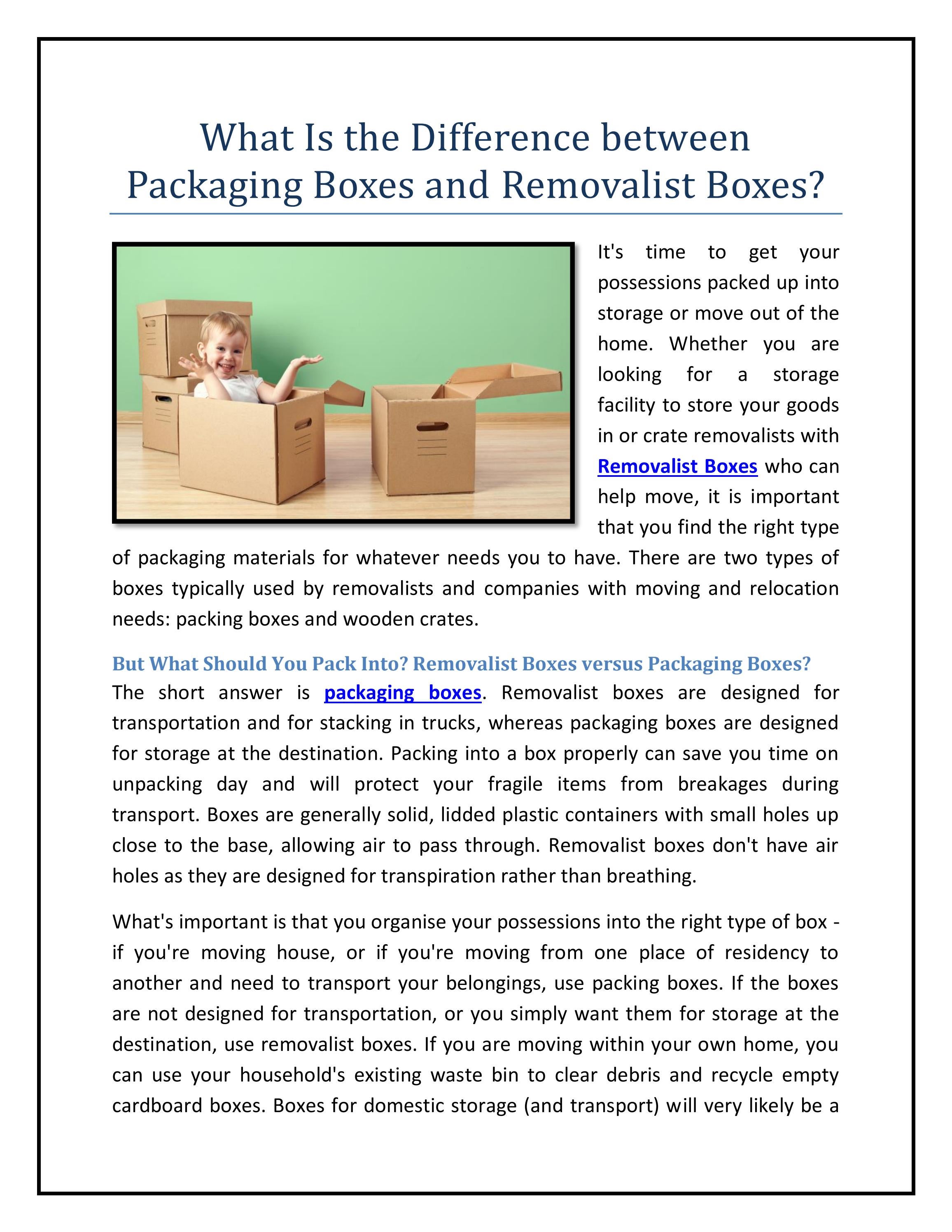 What Is the Difference between Packaging Boxes and Removalist Boxes? by