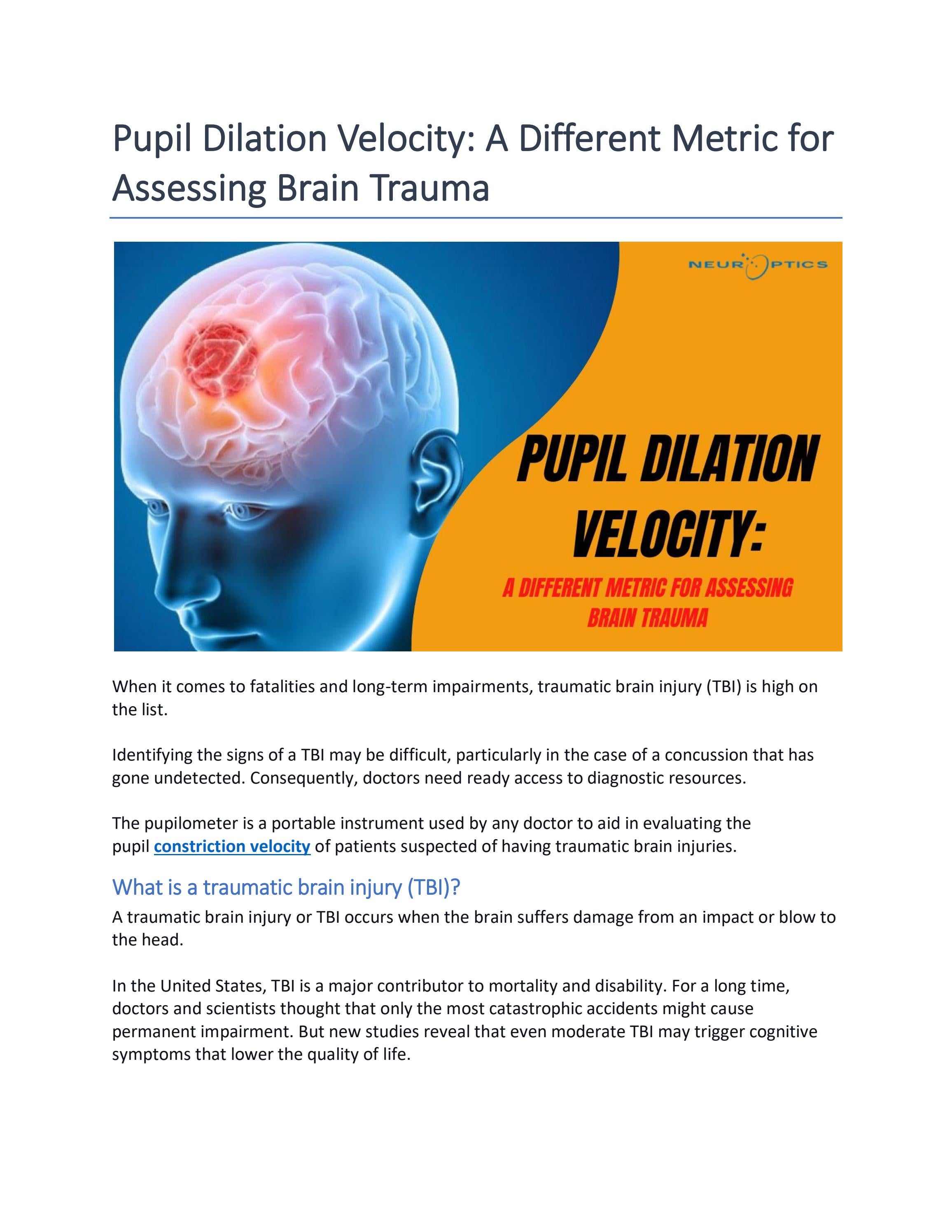 Pupil Dilation Velocity A Different Metric for Assessing Brain Trauma