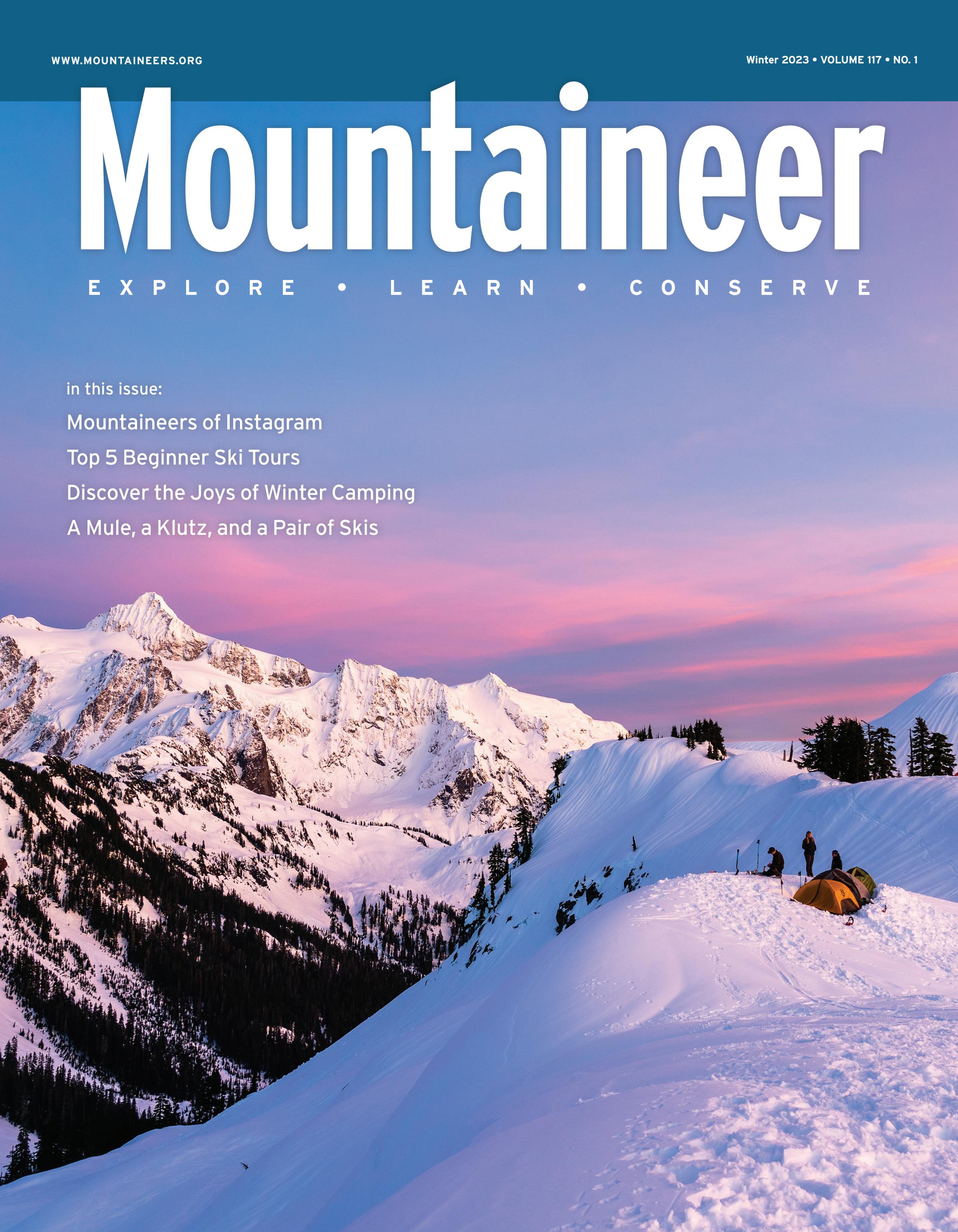 Mountaineer Magazine Winter 2023 by Mountaineers Books Issuu