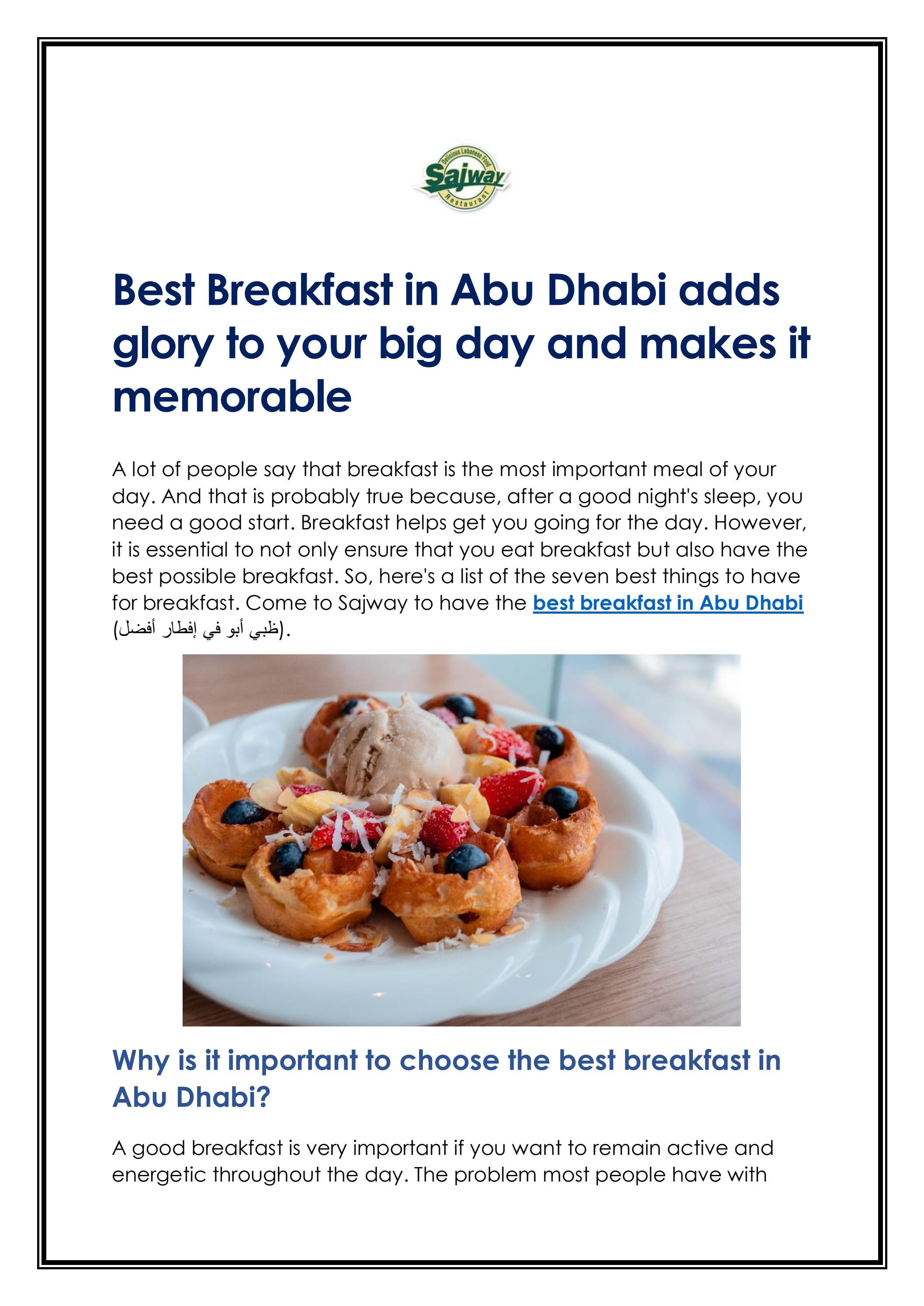 Best Breakfast in Abu Dhabi adds glory to your big