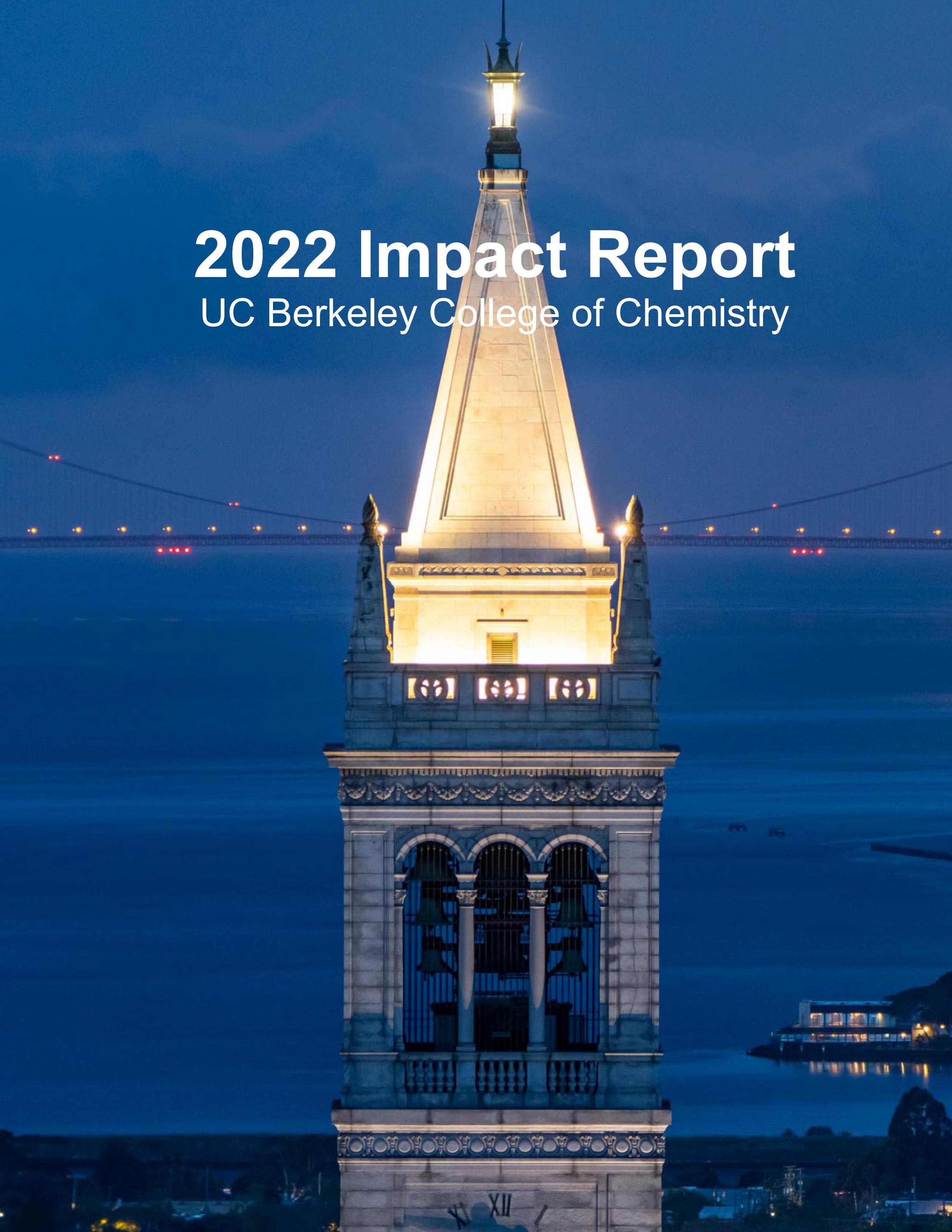 2022 Impact Report by CATALYST MAGAZINE College of Chemistry, UC