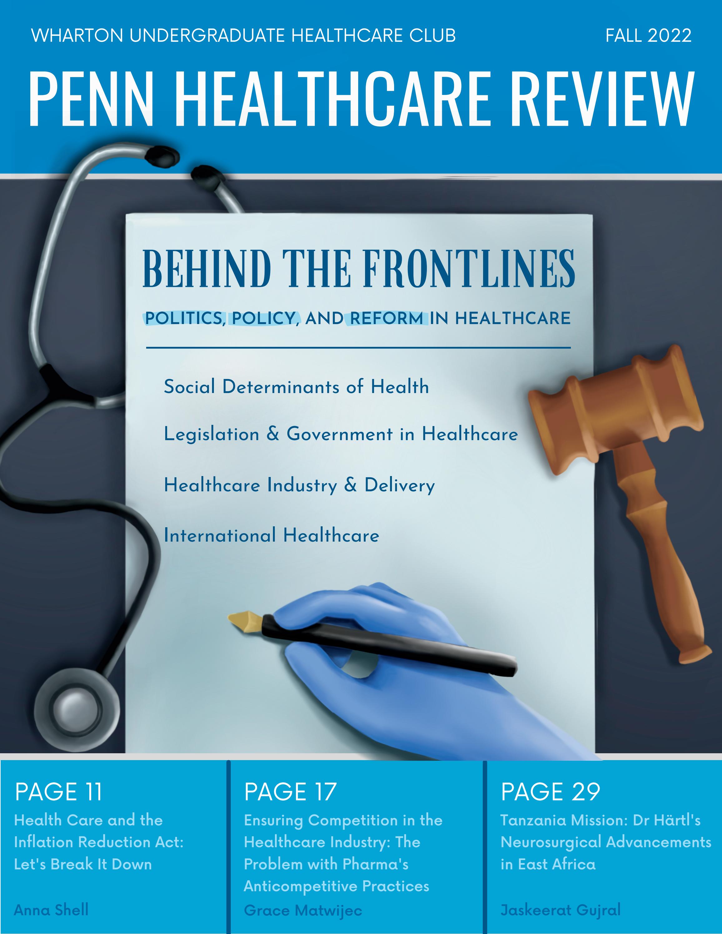 Health Review Penn Healthcare Review Fall 2022 - Behind the Frontlines: Politics ...