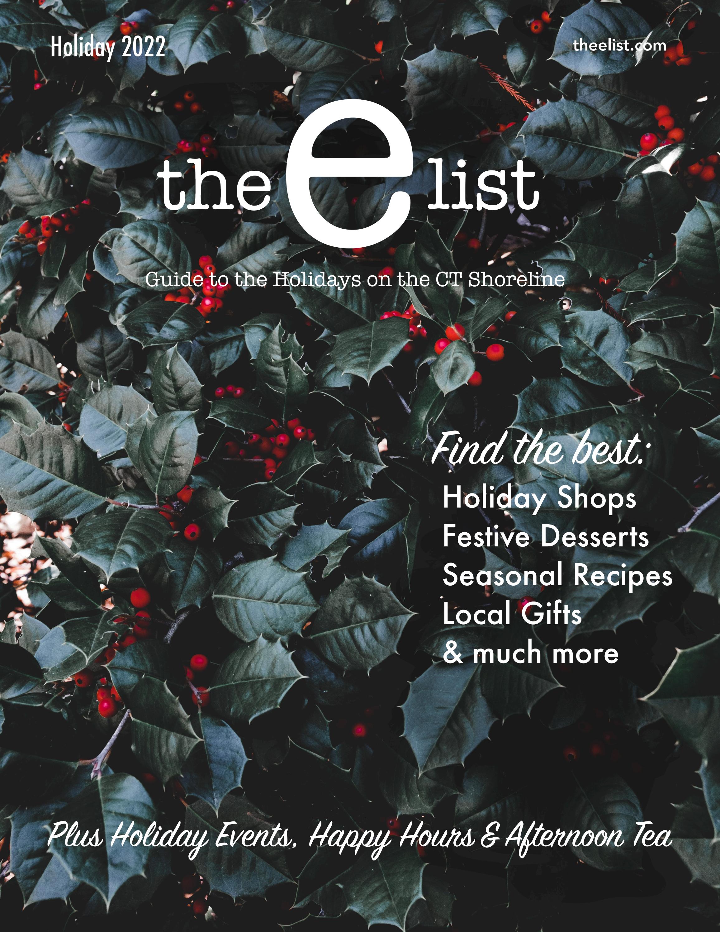 The E List Guide To The Holidays 2022 By Theelistguide Issuu
